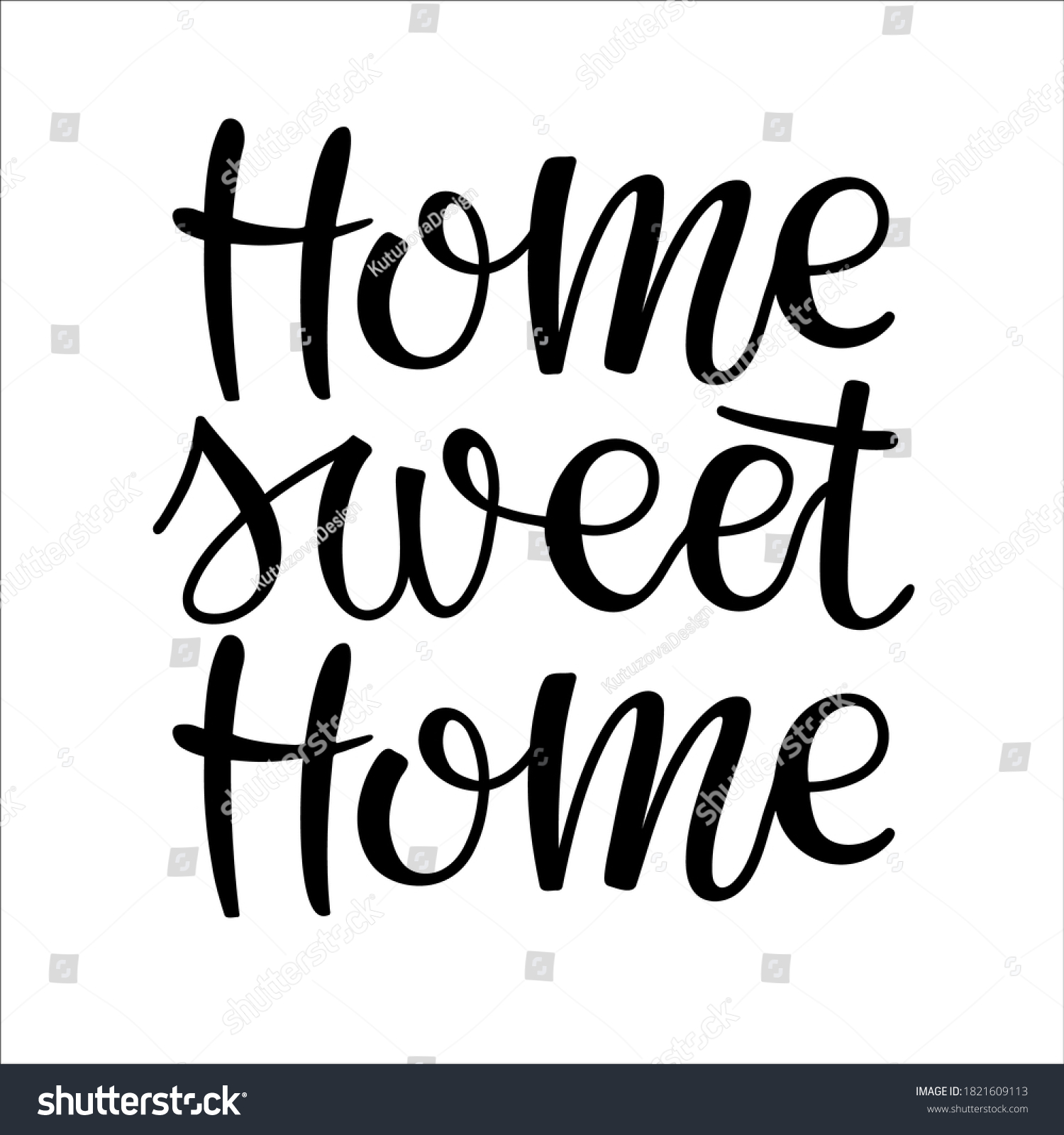 Home Sweet Home Phrase Isolated On Stock Vector (Royalty Free) 1821609113