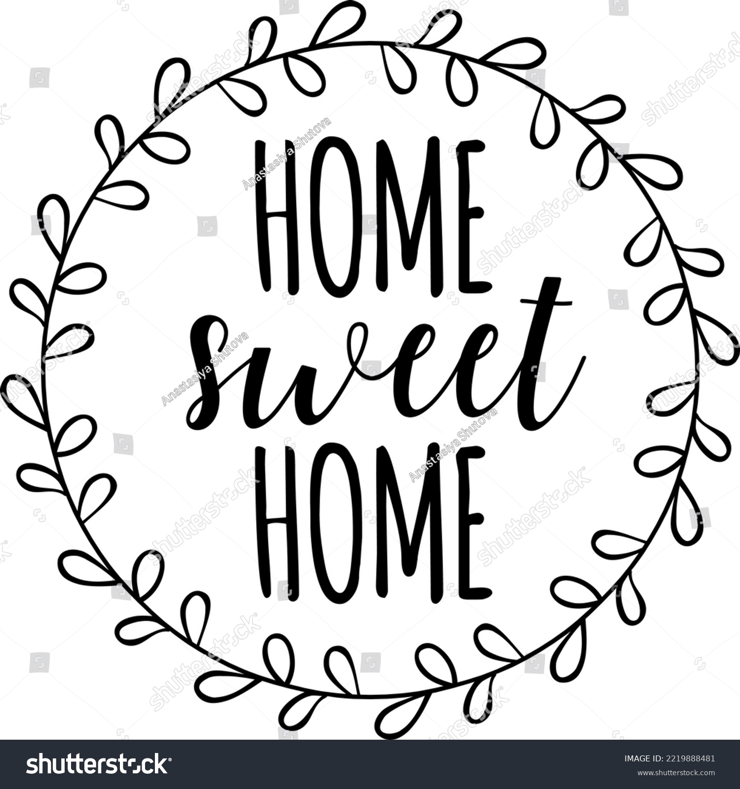 SVG of Home sweet home Svg cut file. Home round sign vector illustration isolated on white background svg
