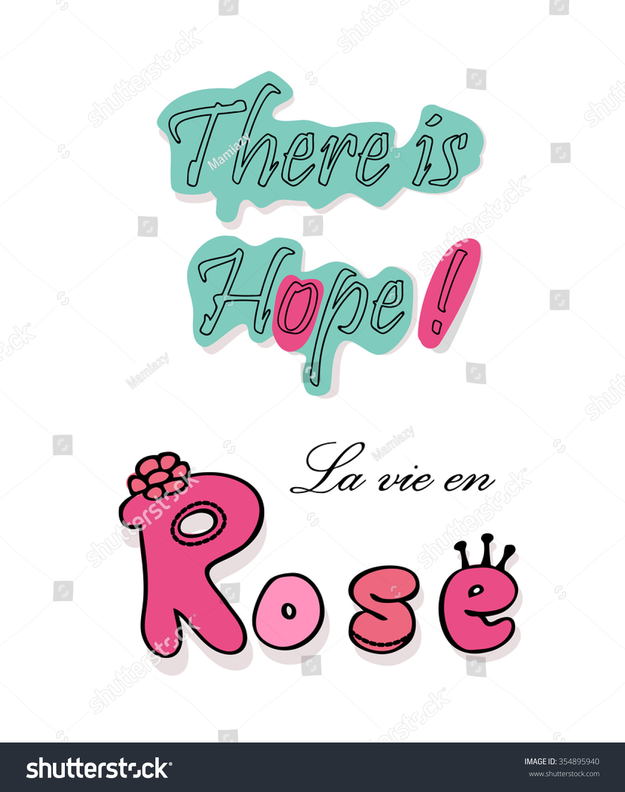 Hope Card La Vie En Rose Stock Vector Royalty Free 354895940