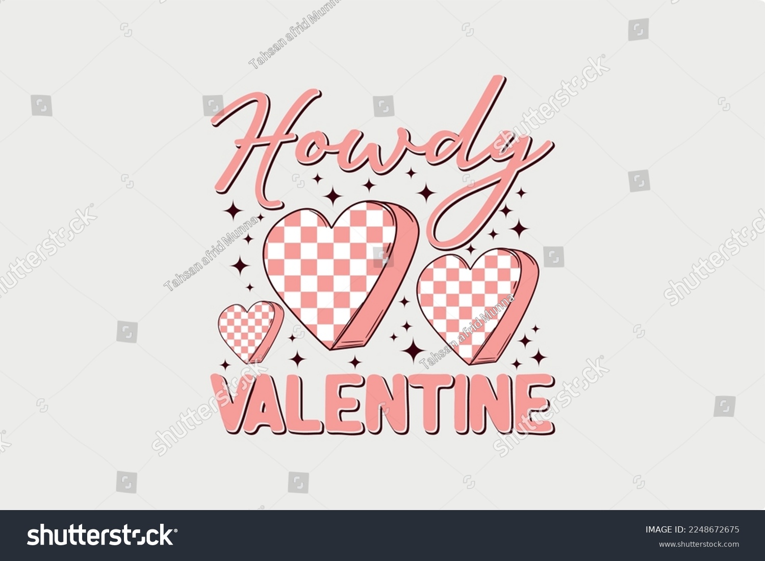 SVG of Howdy Valentine SVG Valentine's Day typography T shirt design svg