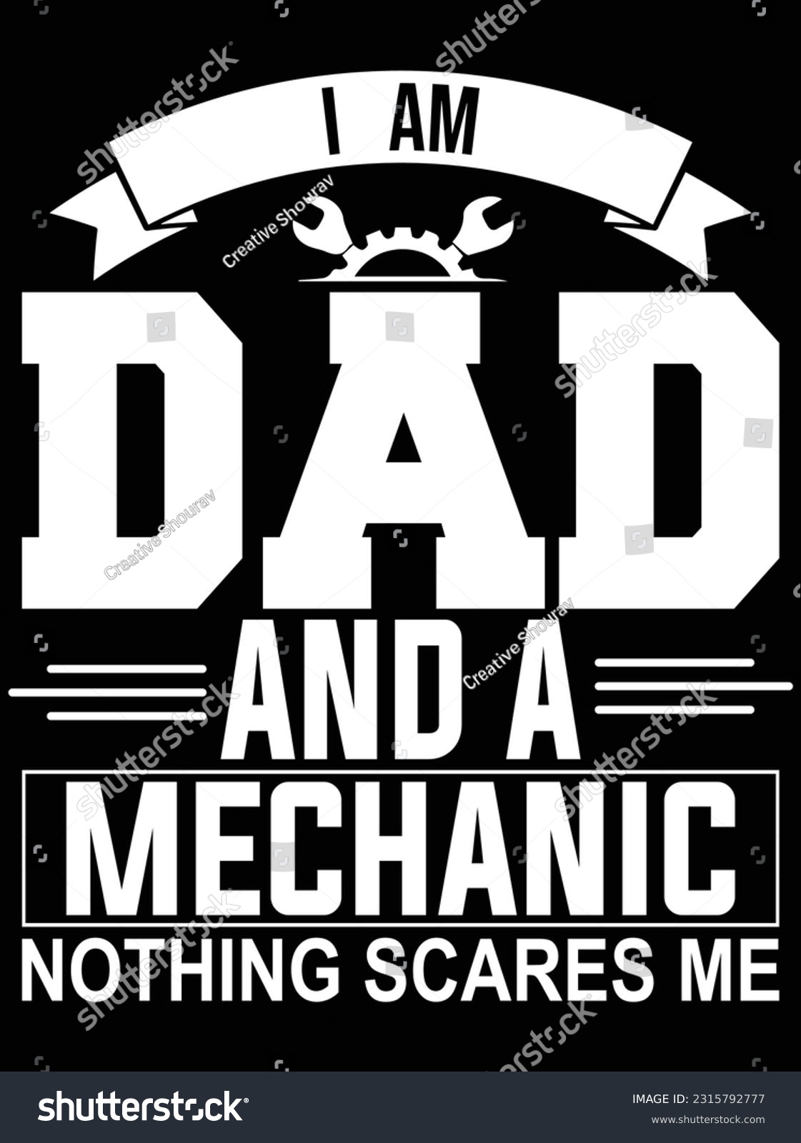 SVG of I am dad and a mechanic nothing scares me vector art design, eps file. design file for t-shirt. SVG, EPS cuttable design file svg