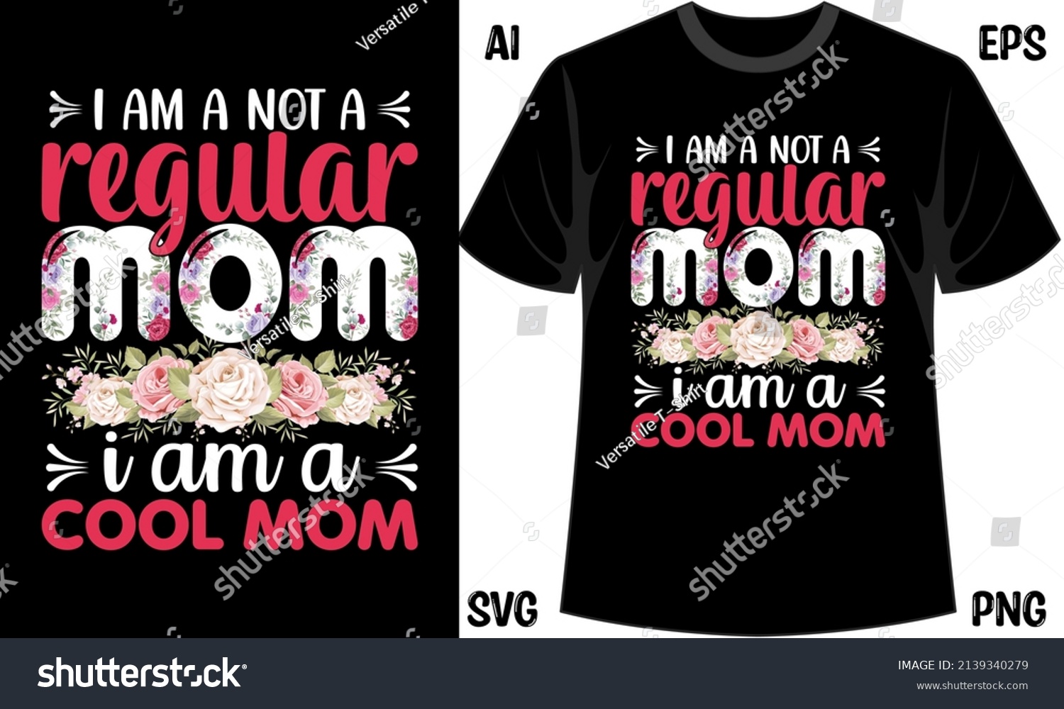SVG of I am Not A regular Mom I am A Cool Mom T-Shirt, Mom T Shirts Design Vector graphics, Mom t-shirts design, Vector graphic, typographic poster or t-shirt. svg