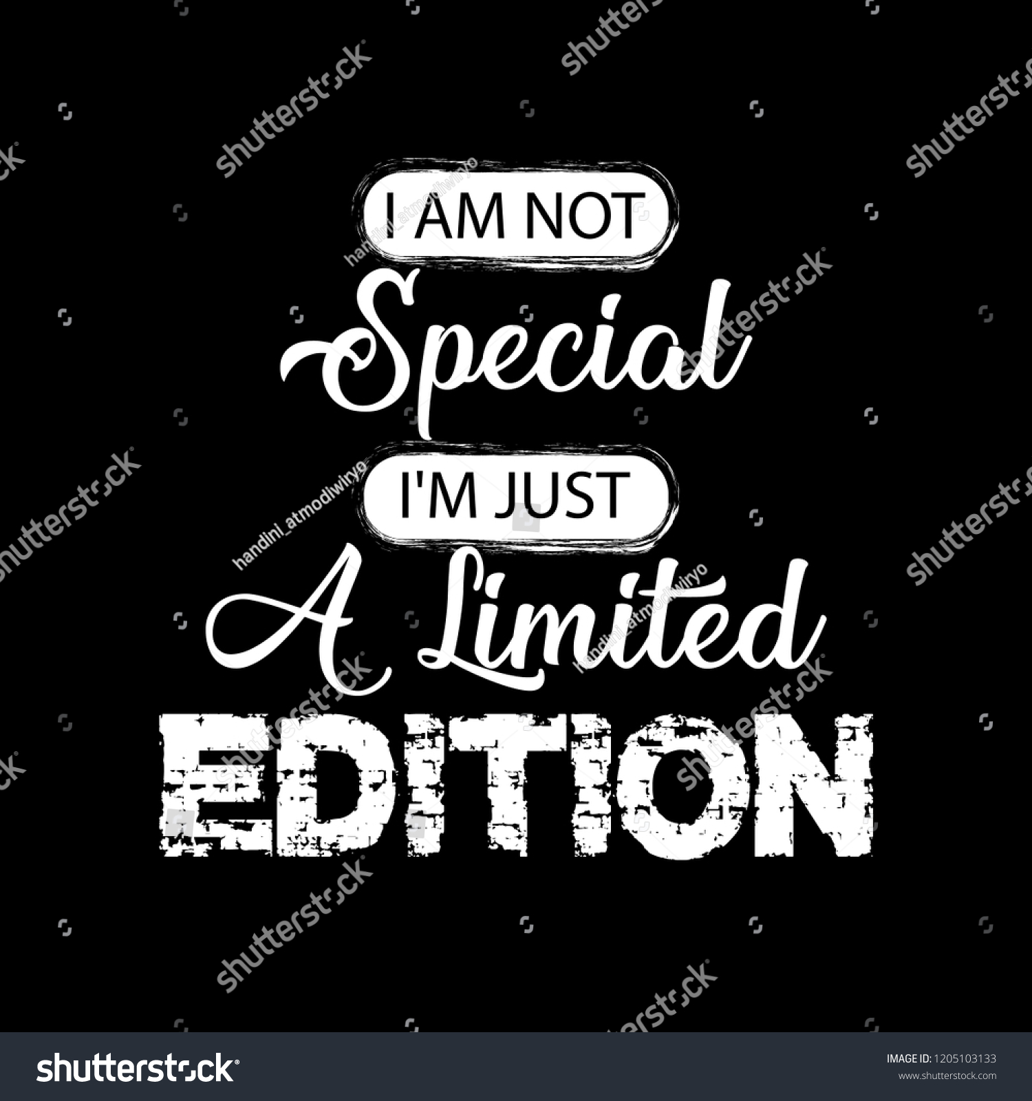 Not Special Im Just Limited Edition Stock Vector Royalty Free