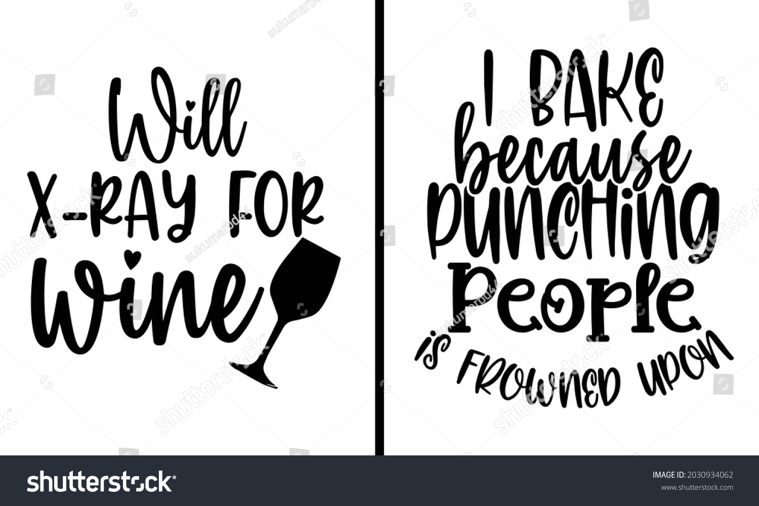 SVG of I bake because punching people is frowned upon 2 Design Bundle - Food drink t shirt design, Hand drawn lettering phrase, Calligraphy t shirt design, svg Files for Cutting Cricut and Silhouette, card svg