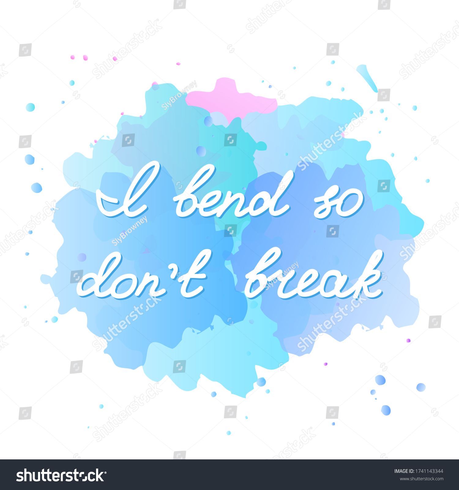 Bend Dont Break Motivational Quote Hand Stock Vector (Royalty Free