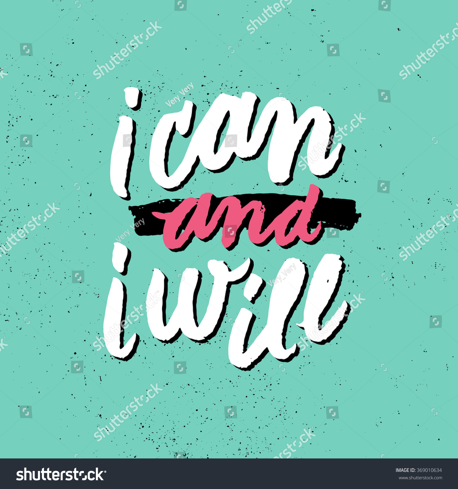 Can Will Inspirational Motivational Quotes Hand Stock Vector (Royalty ...