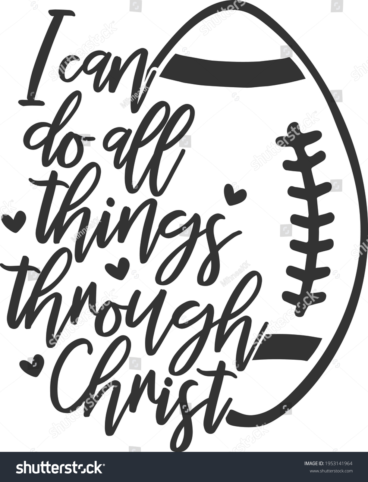 SVG of I Can Do All Things Though Christ - Football design svg