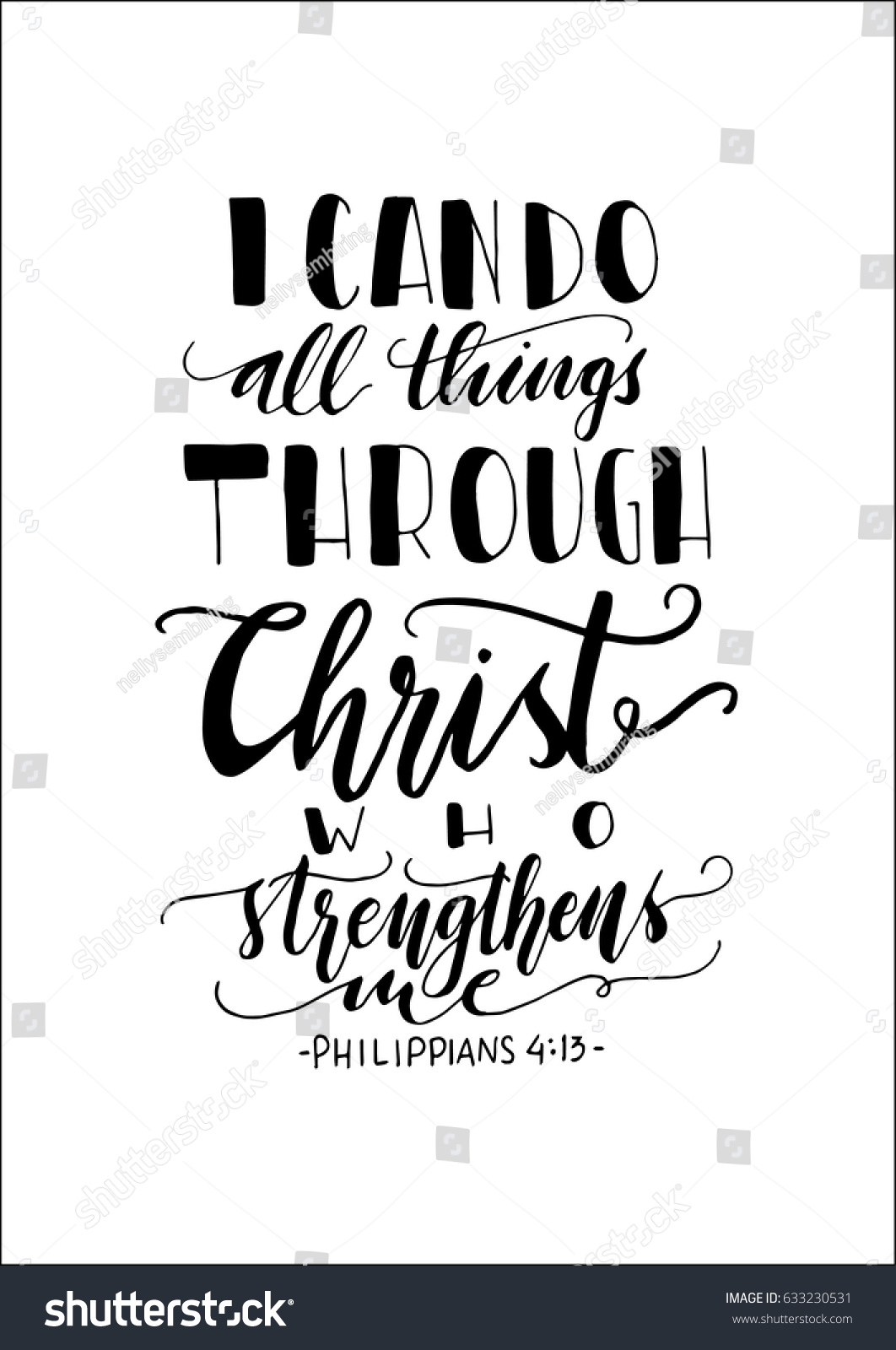 SVG of I Can Do All Things Through Christ Who Strengthens Me. Bible Quote. Modern Calligraphy. Handwritten Inspirational motivational quote. svg