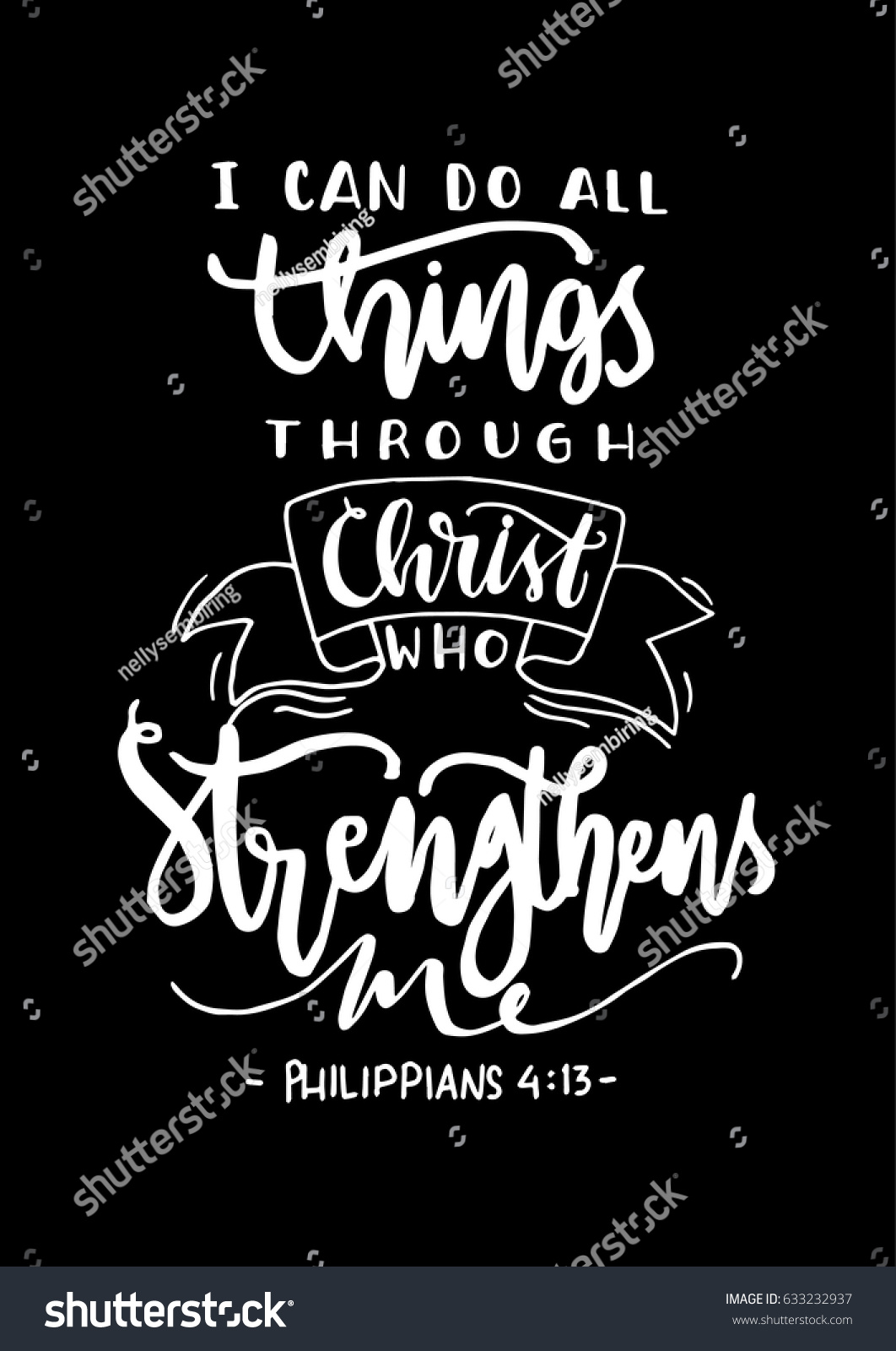 SVG of I Can Do All Things Through Christ Who Strengthens Me on black Background. Bible Quote. Modern Calligraphy. Handwritten Inspirational motivational quote. svg