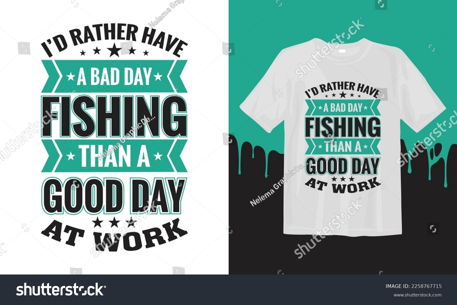 SVG of I'd Rather Have A bad Day Fishing than a Good Day At Work. svg