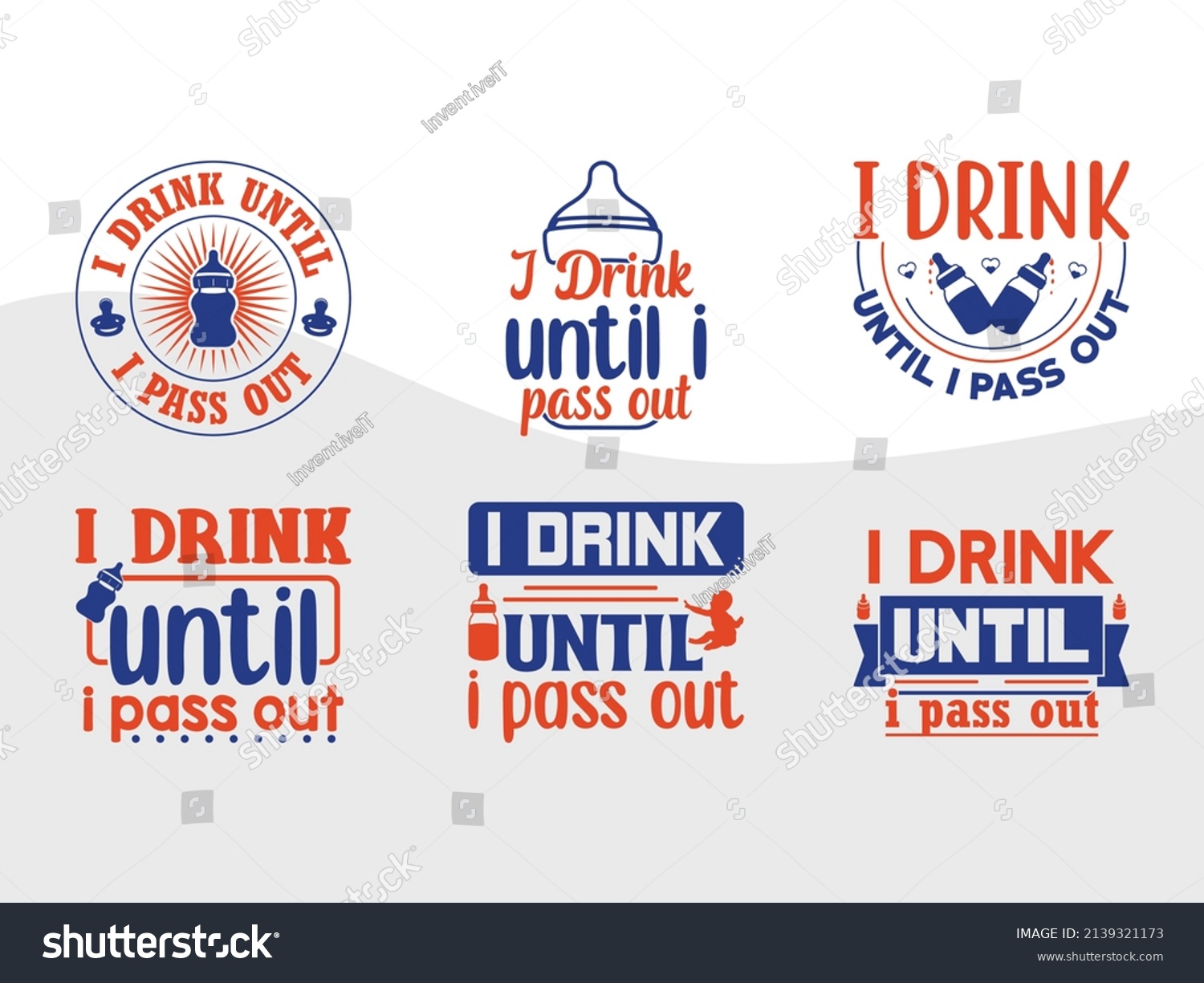 SVG of I Drink Until I Pass Out Printable Vector Illustration svg