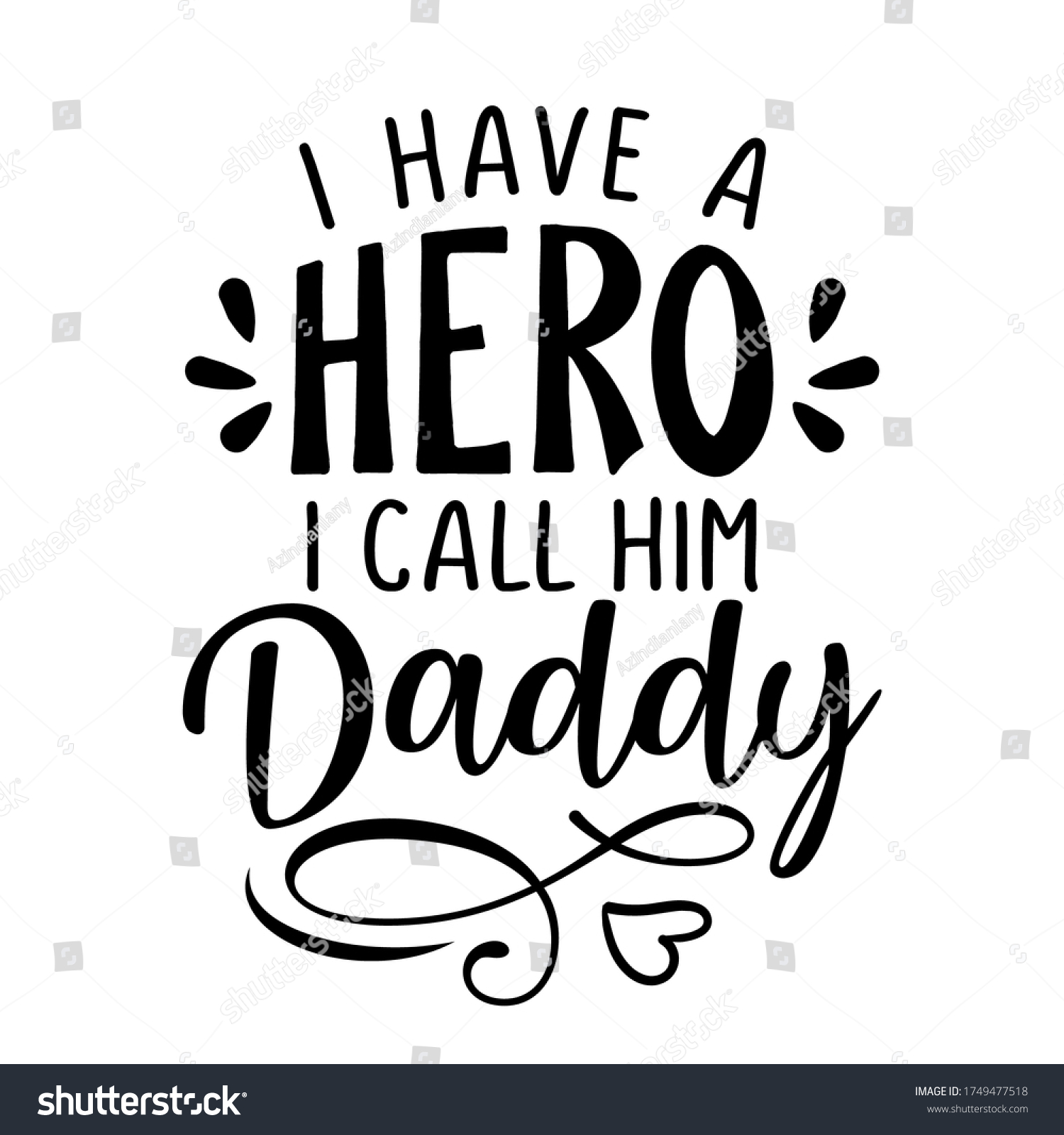 i-have-a-hero-i-call-him-dad-lovesvg