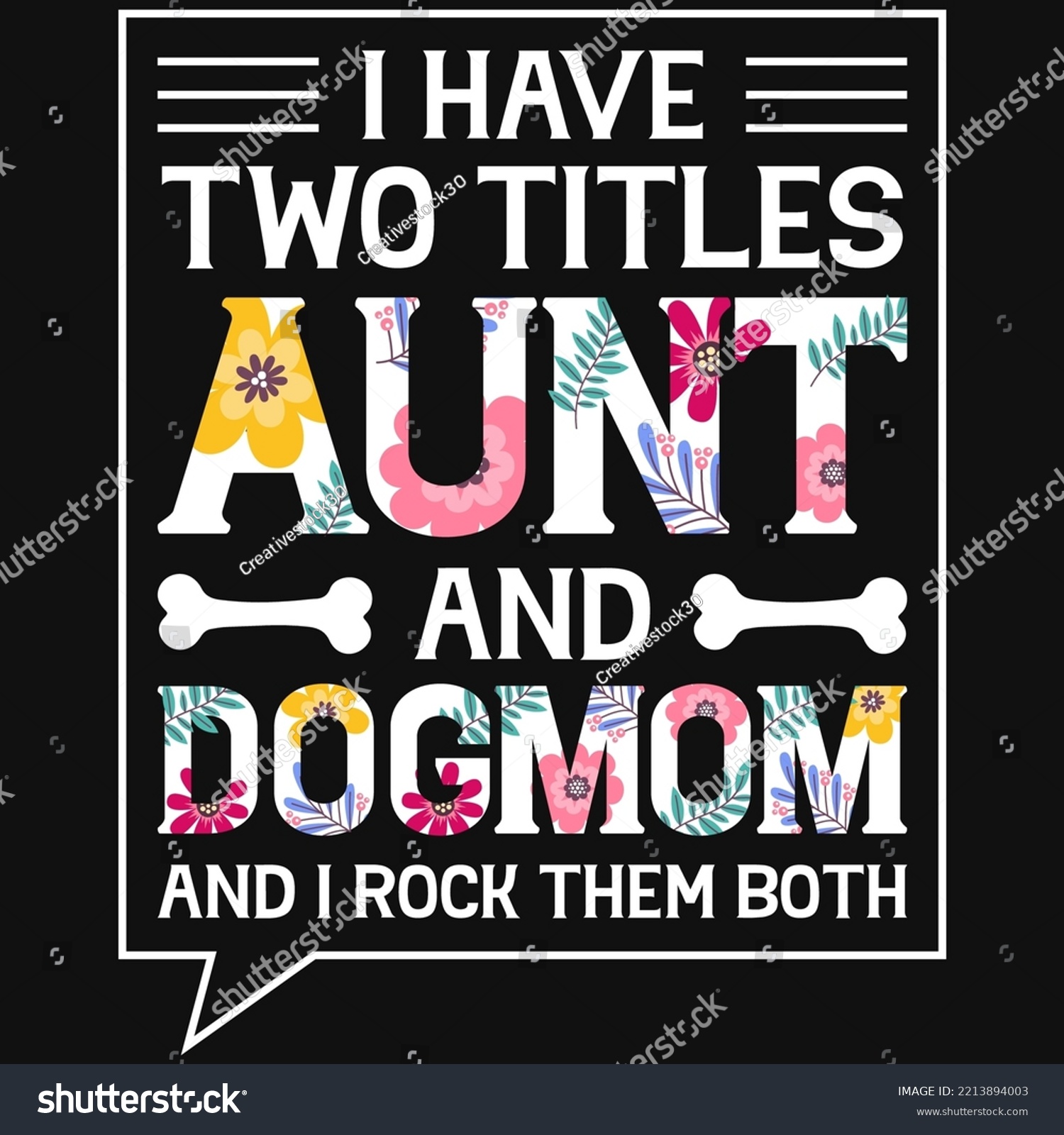 SVG of I have two titles aunt and dogmom tshirt design svg