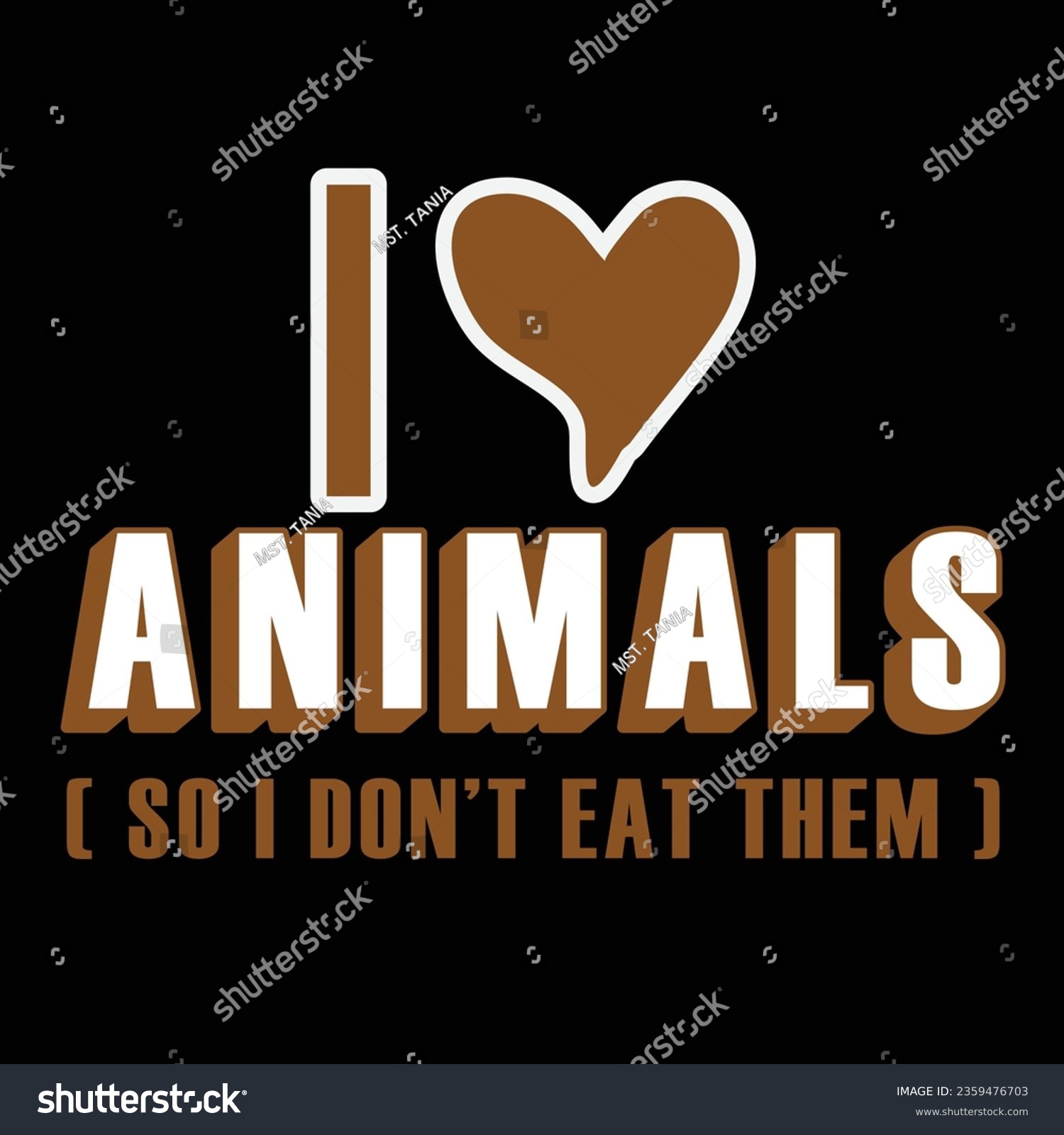 SVG of I love animals so i don't eat them ,Help animals to day t-shirt design,Happy international animal day,The lion svg,Be one less person harming animals ,Wildlife rehab because people are nasty. svg
