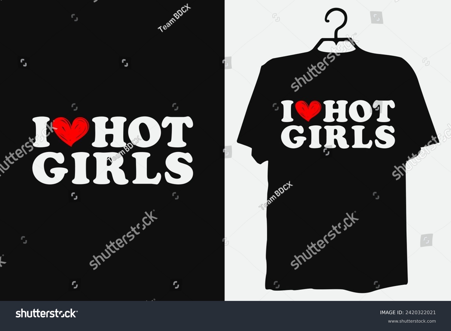 SVG of I Love Hot girls Custom Hoodie tshirt I Heart Custom Shirt Custom Text tShirt Personalized Shirt Gift for her anniversary 90s Style hoodie customized svg