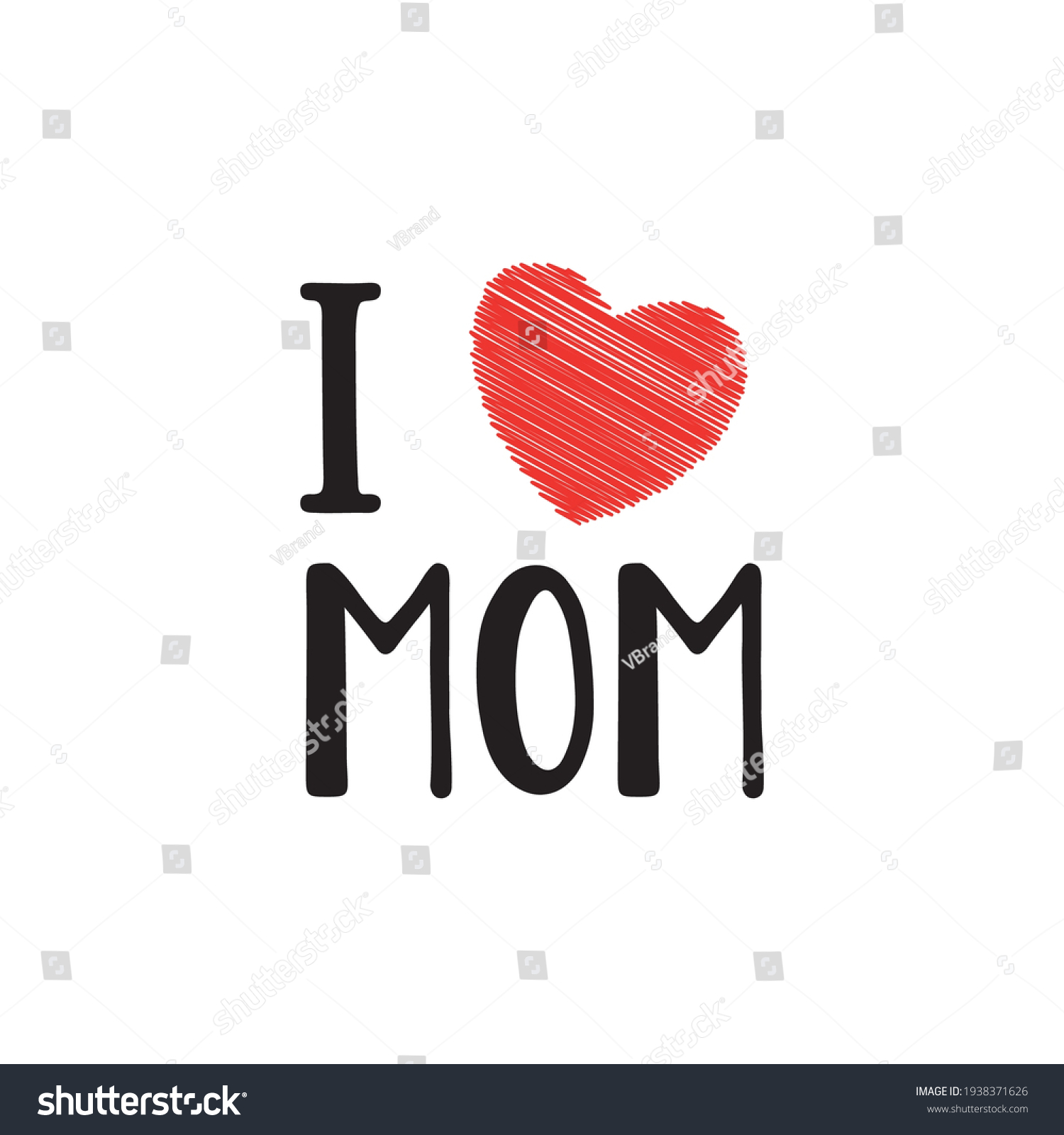 Love Mom Handwritten Lettering Text Greeting Stock Vector Royalty Free