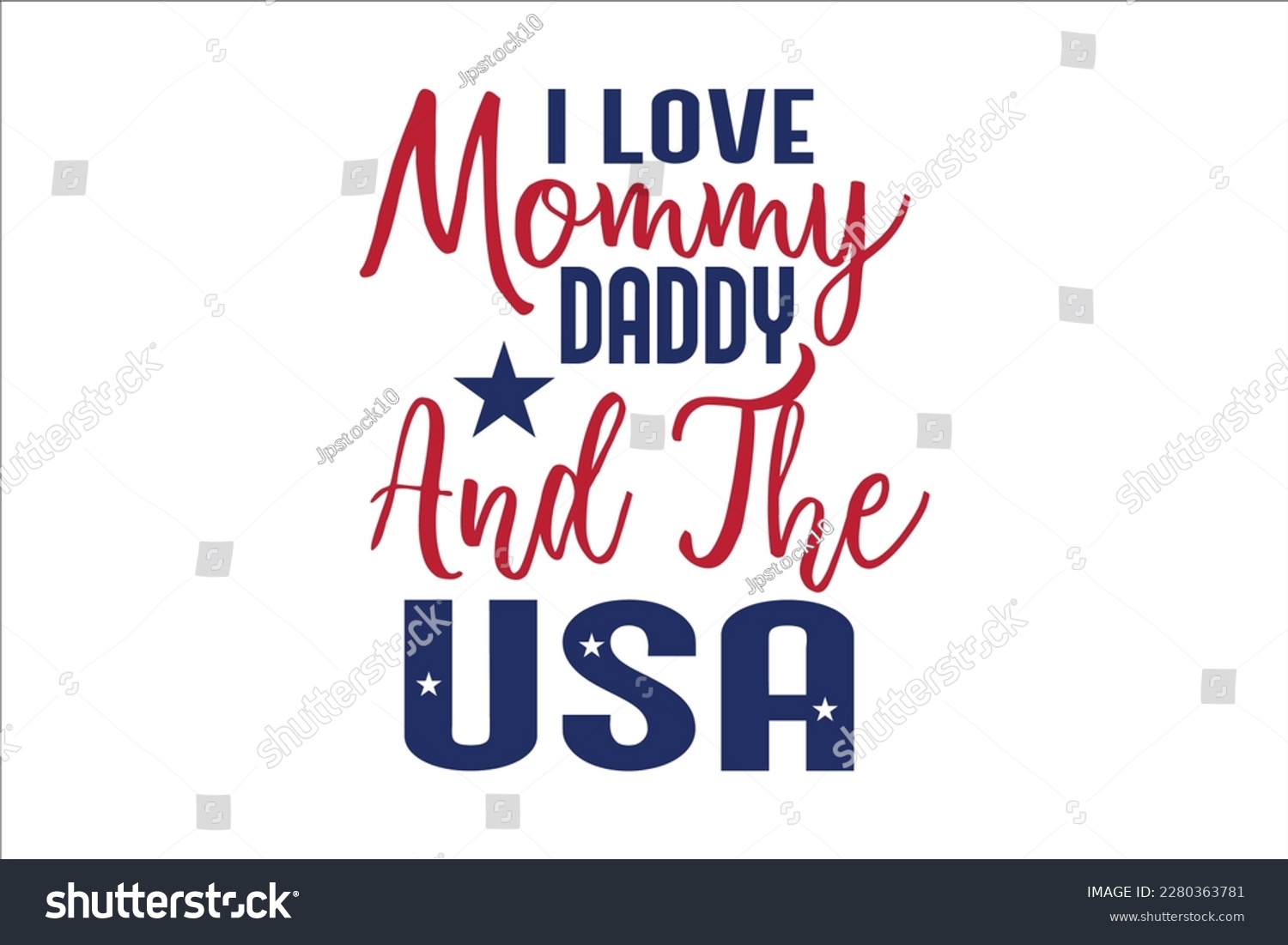 SVG of I Love Mommy Daddy And The USA 
SVG, retro, sublimation, vector, typography, t-shirt vintage Design
Retro Design, sublimation, vector, typography, t-shirt vintage, SVG Design svg