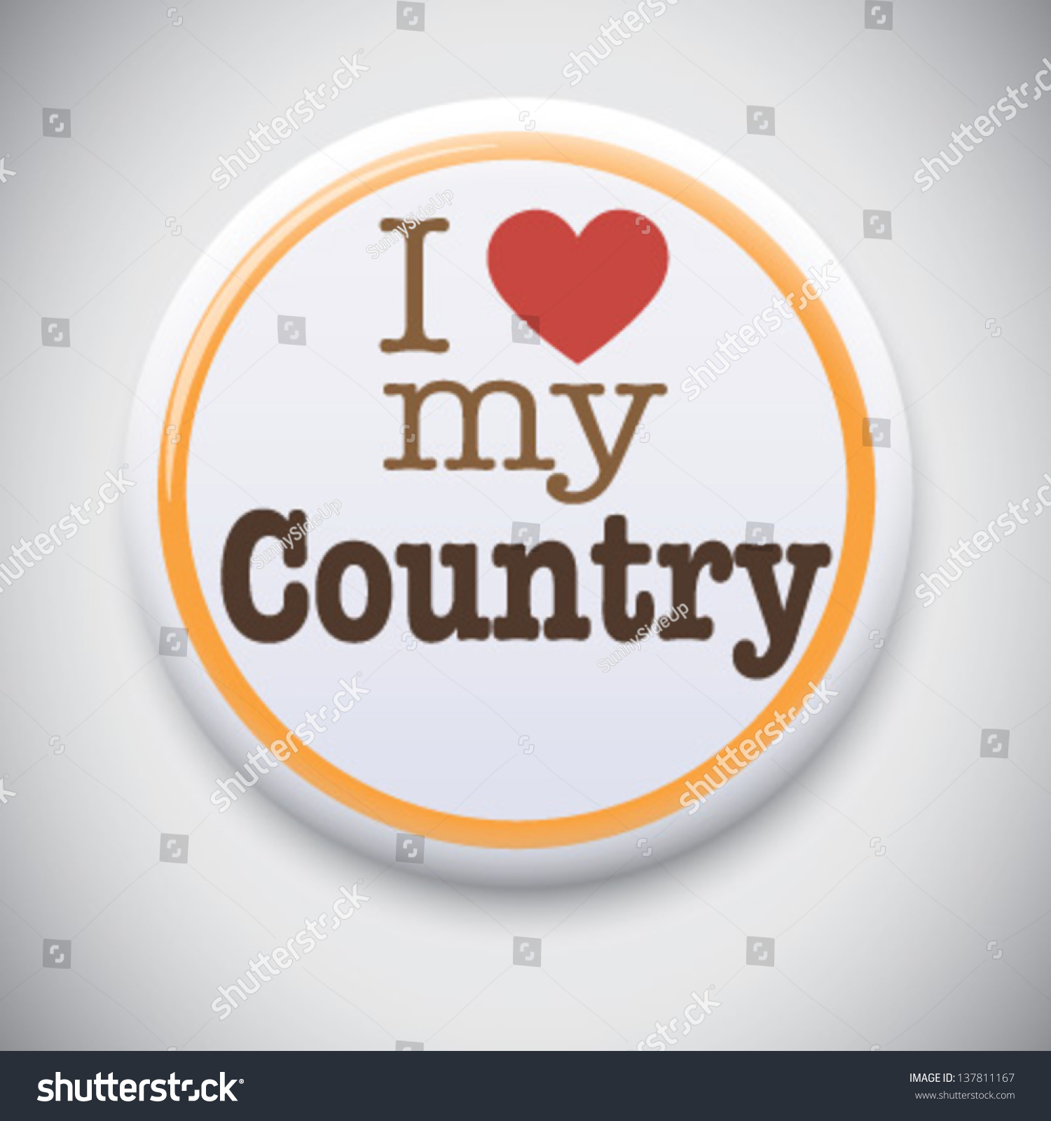 I Love My Country - Vector Pin / Button Badge - 137811167 : Shutterstock