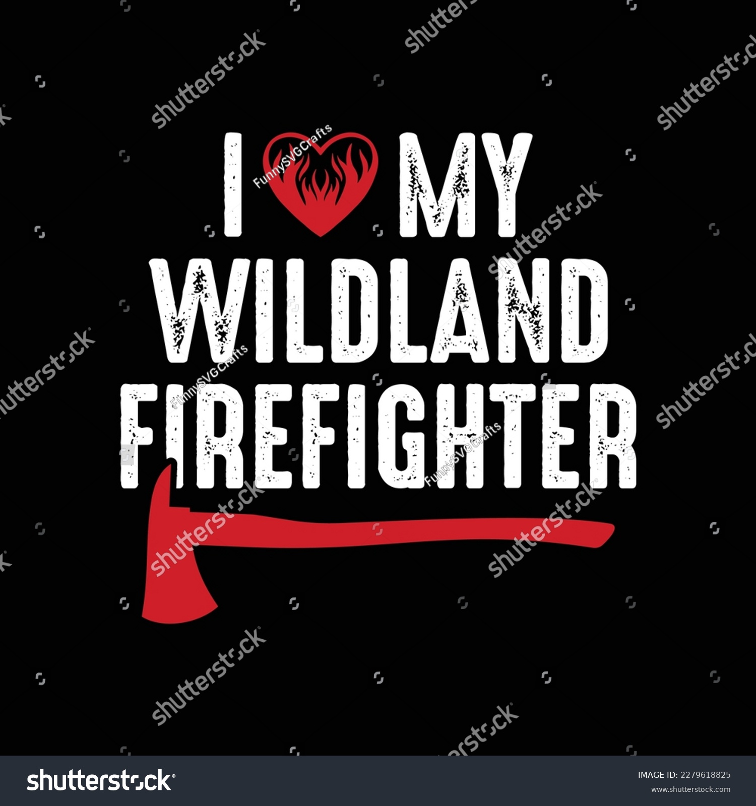 SVG of I Love Wildland Firefighter Shirt, firefighter shirt, firefighter flag, Firefighter Svg, USA Flag, fireman svg