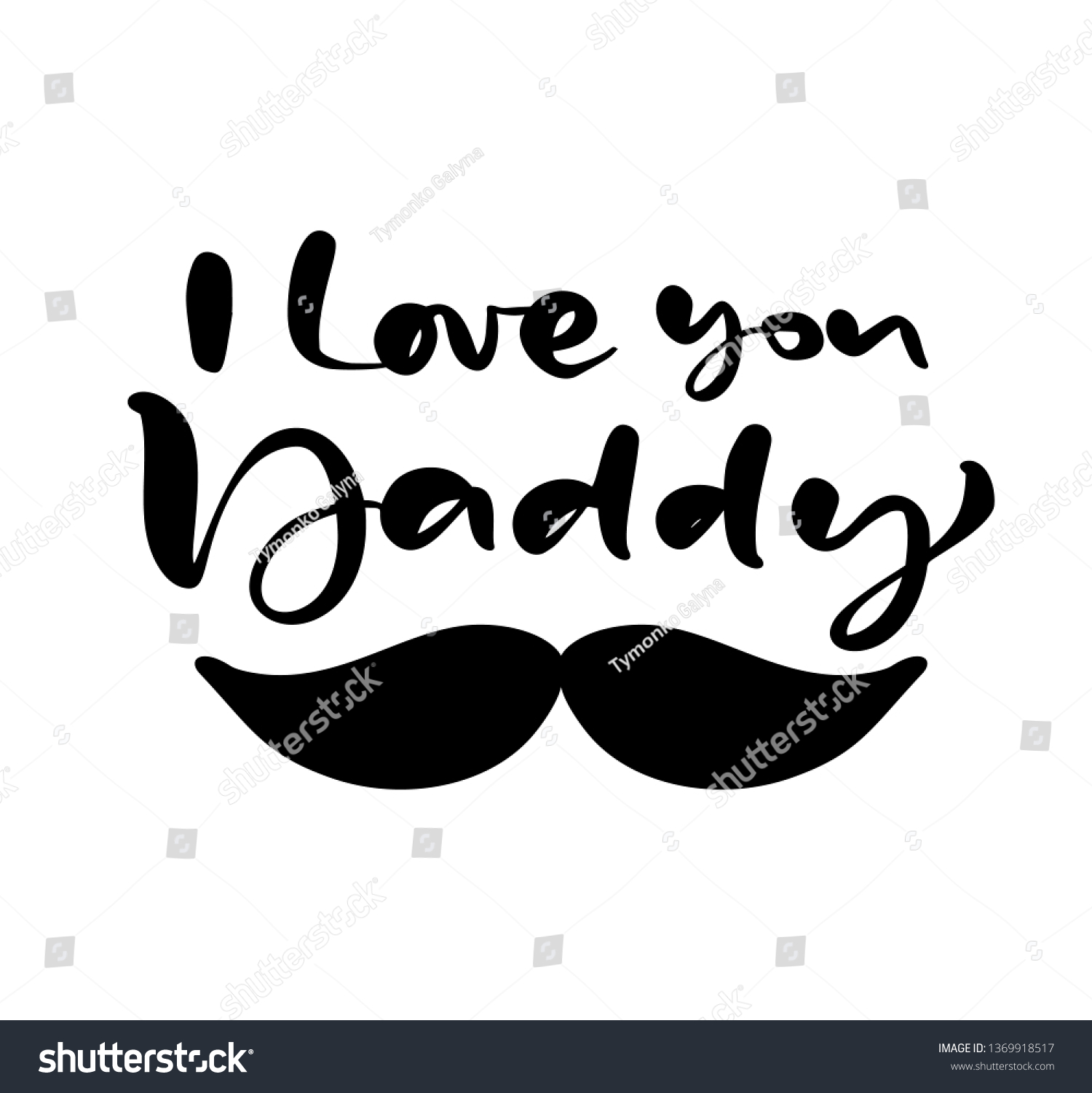 Love You Daddy Lettering Black Vector Stock Vector (Royalty Free ...