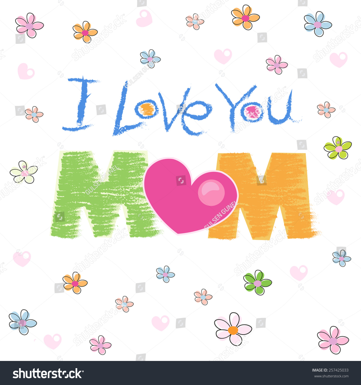 I Love You Mom Greeting Card Hand Drawing Illustration - 257425033 ...