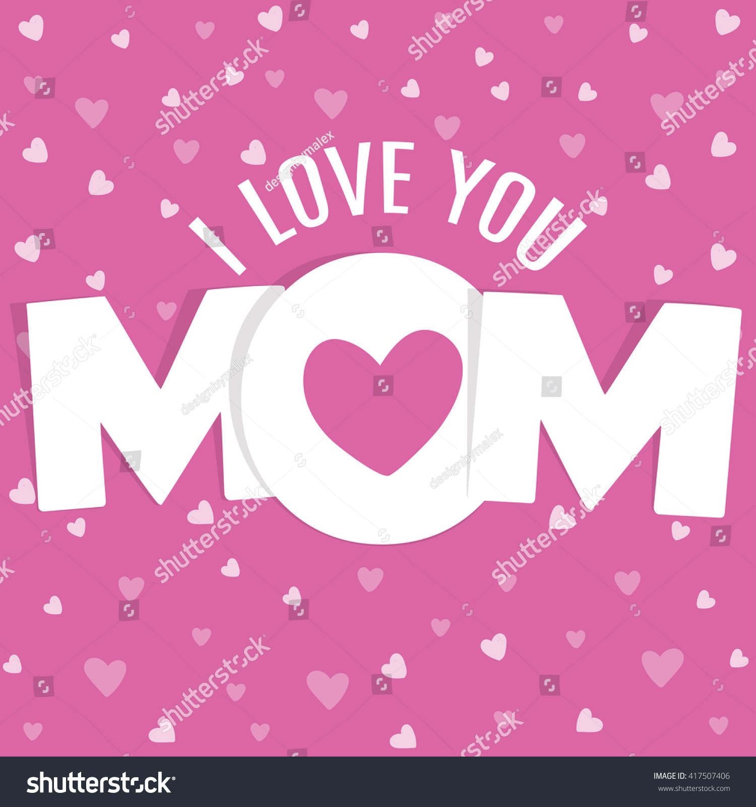 i love you mom happy mothers day