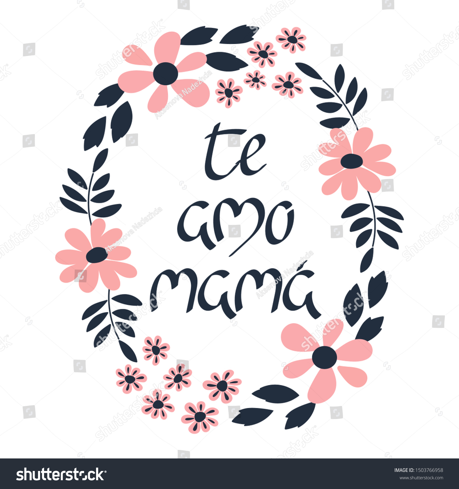 Free Free Mama Te Amo Svg 585 SVG PNG EPS DXF File