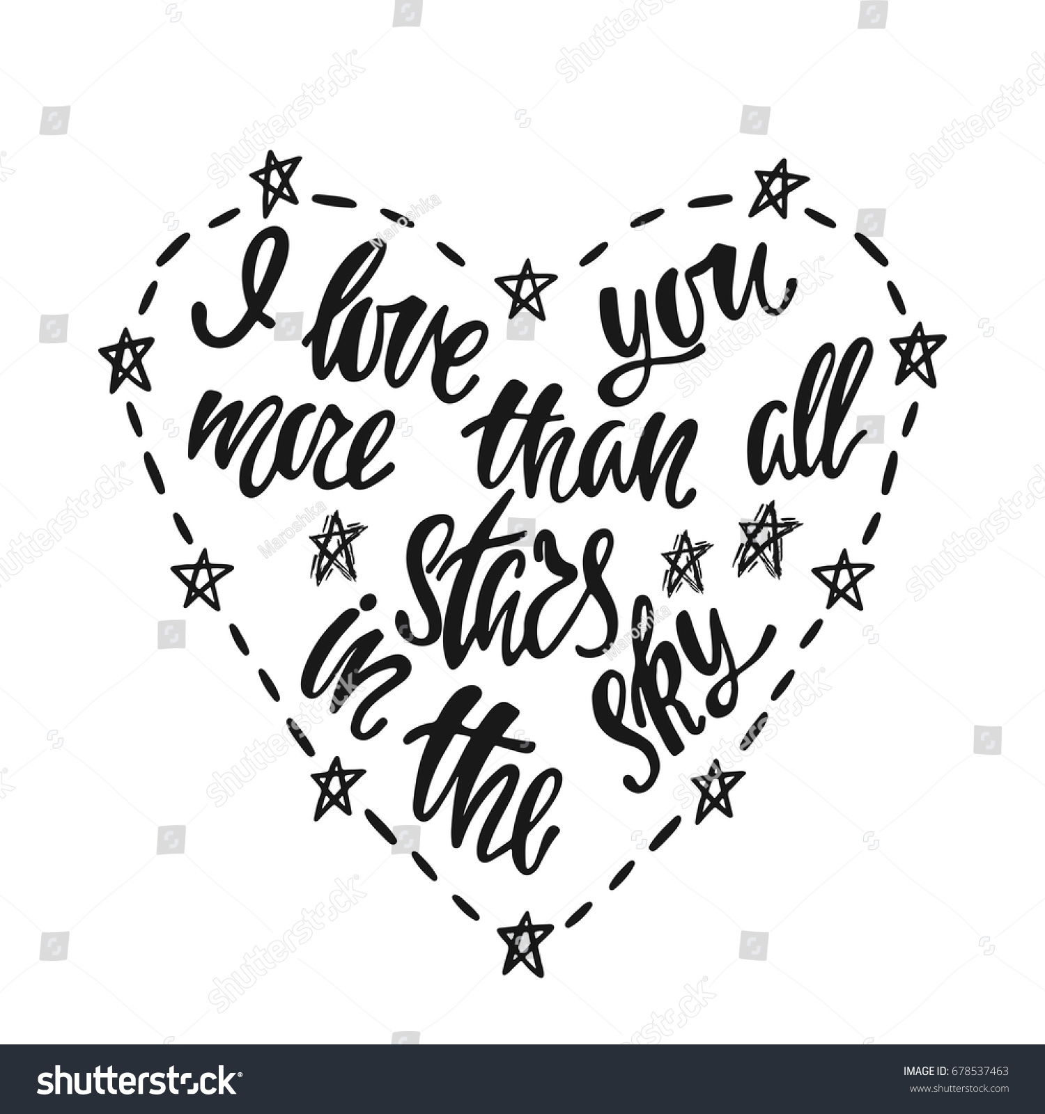 I love you more than all stars in the sky Hand drawn poster with a