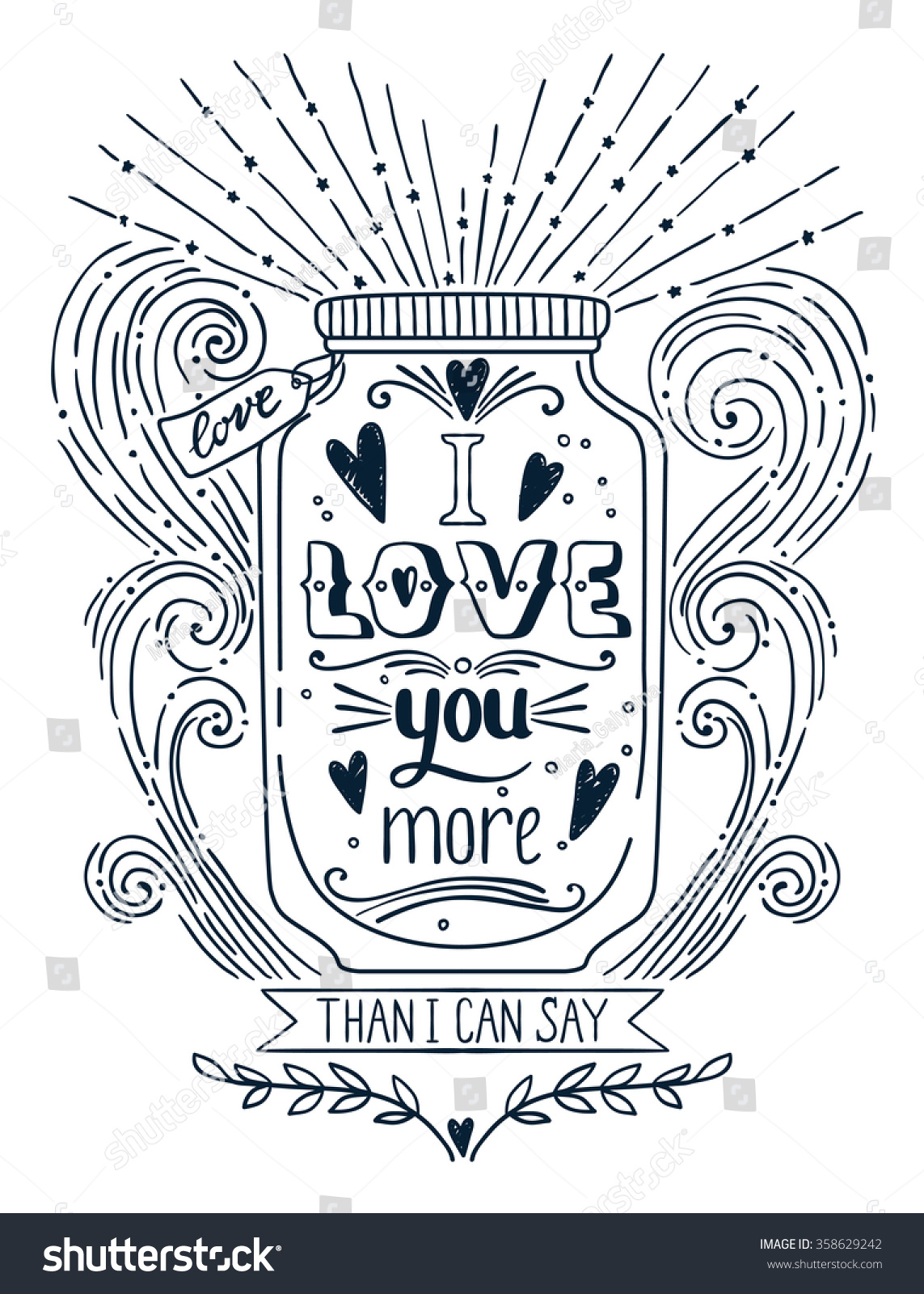 I love you more than I can say Hand drawn vintage print with a jar