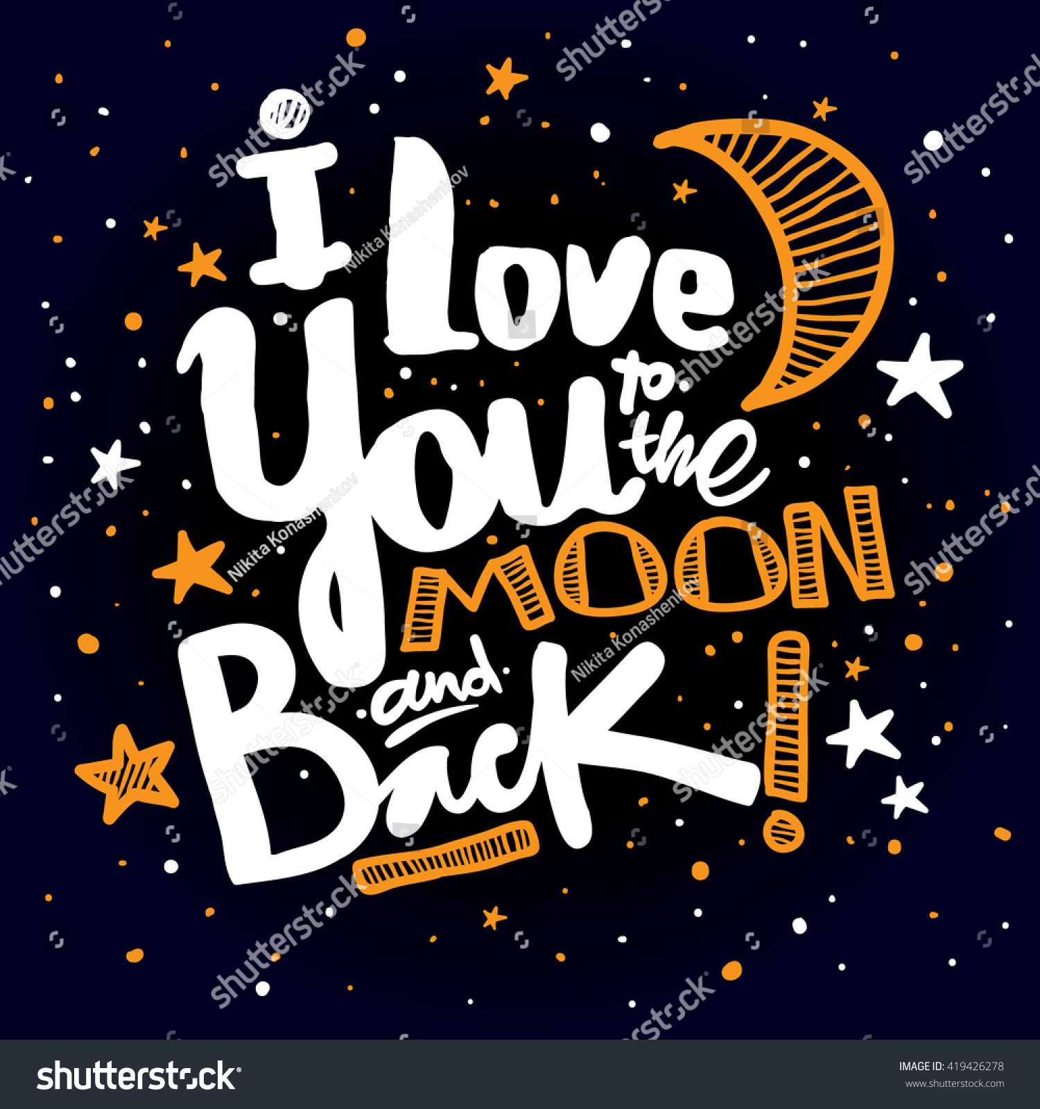 I love you to the moon and back Hand drawn poster with a romantic quote