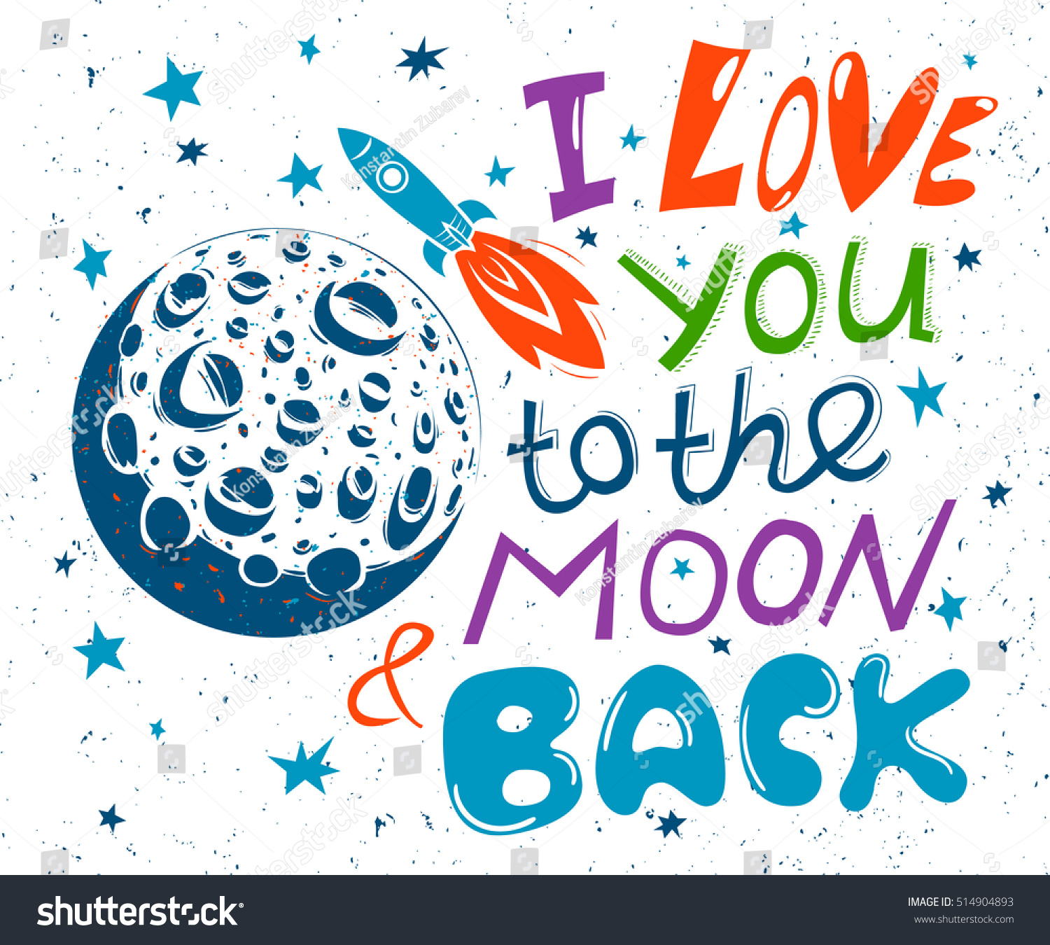 I love you to the moon and back Hand drawn typography poster Vector illustration