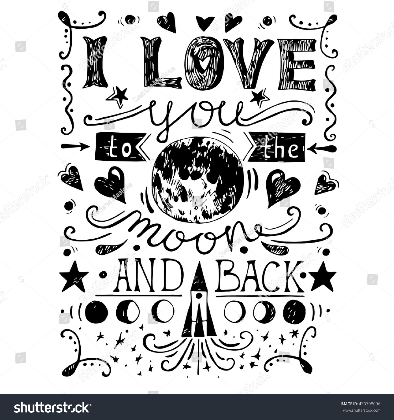 I Love You To The Moon And Back typography with a romantic quote Vector