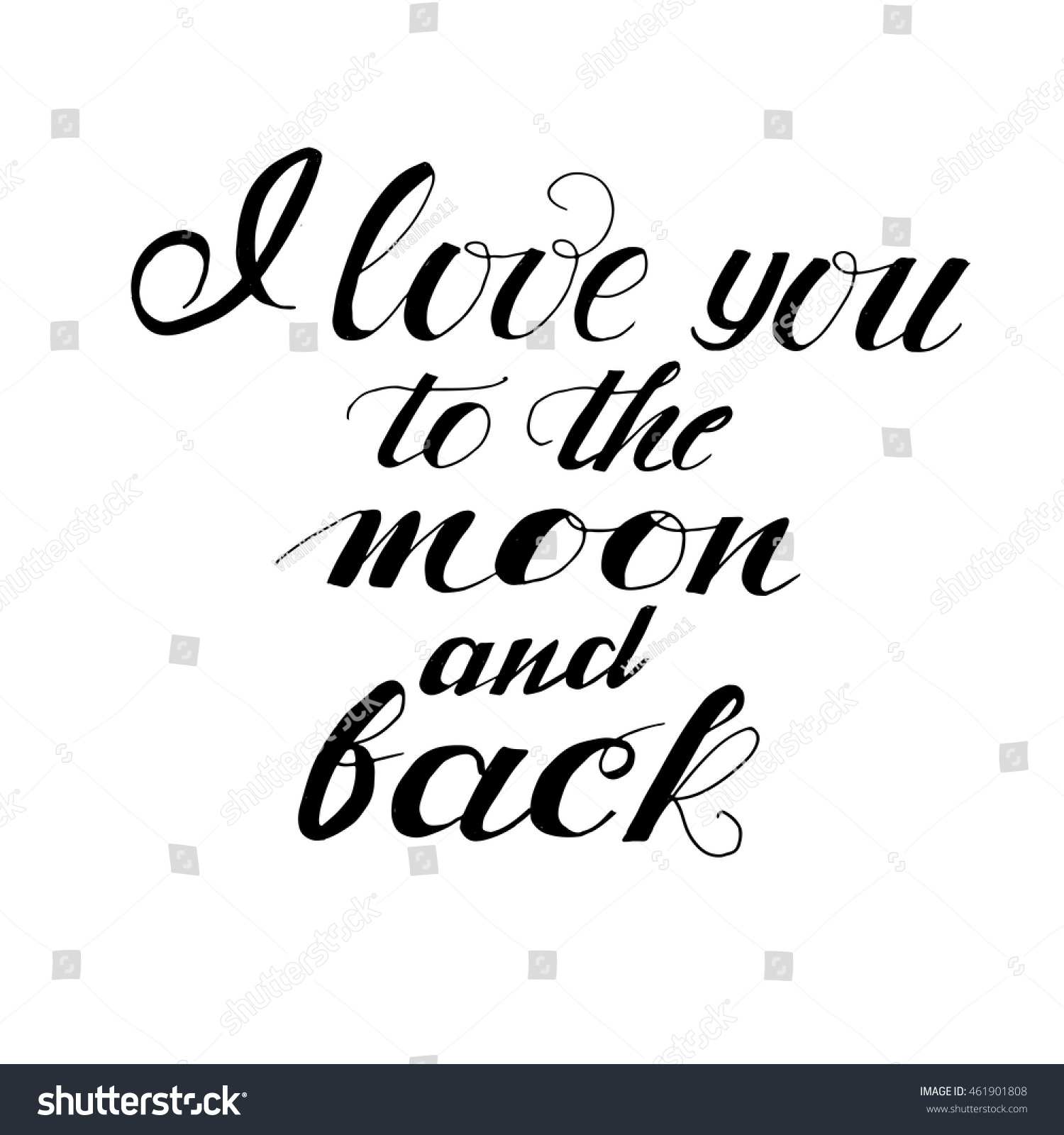I love you to the moon and back Vector love inspirational quote Hand lettering