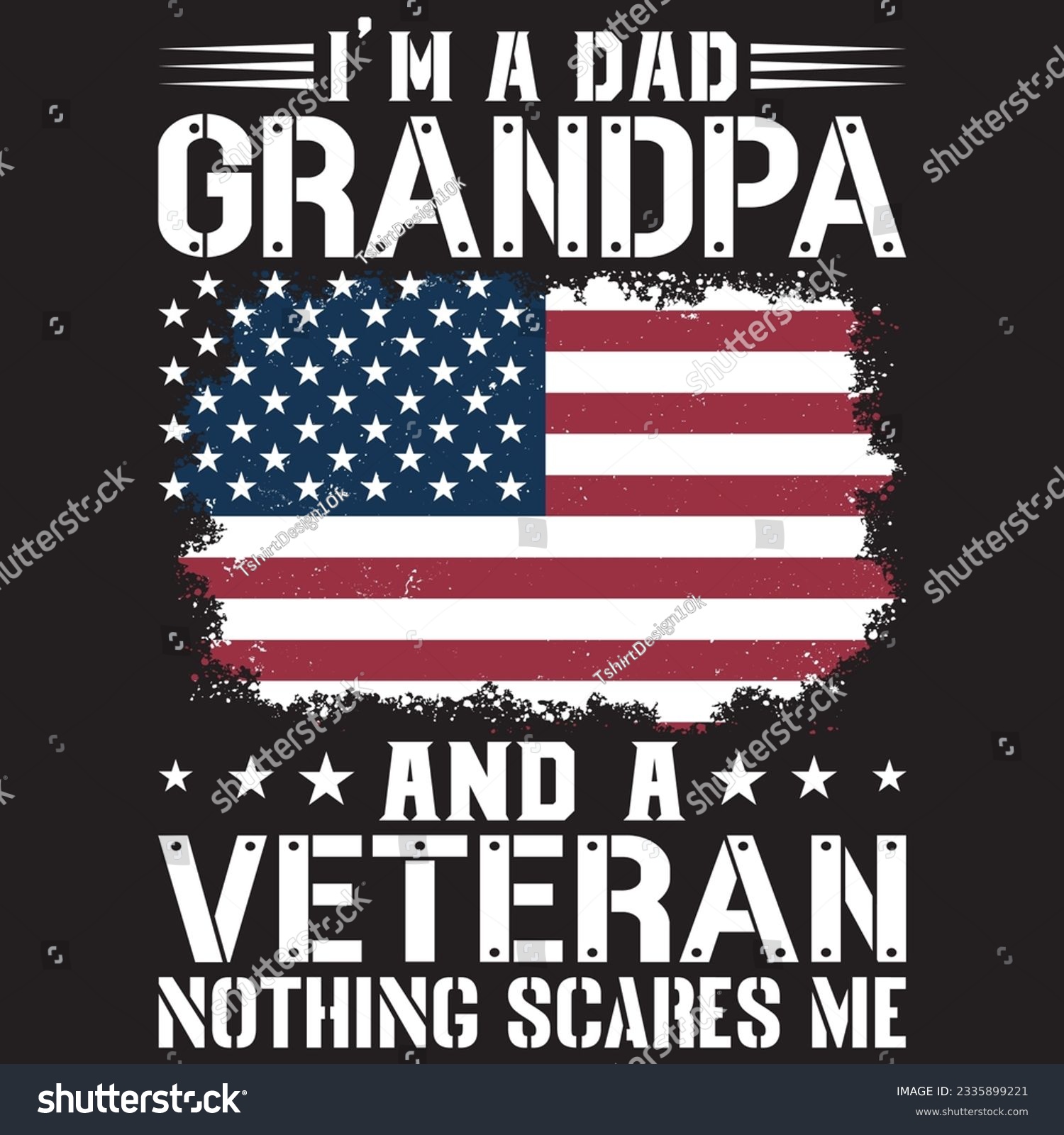 SVG of I'm a dad grandpa and a veteran army svg