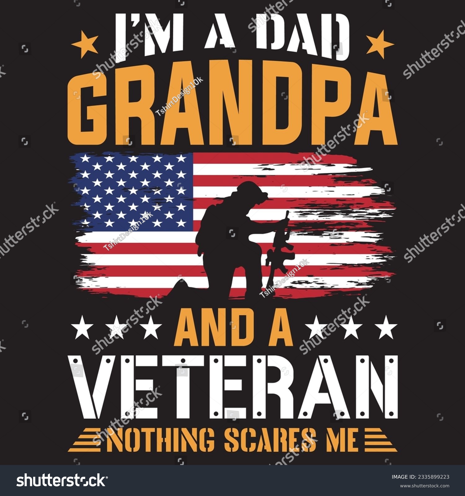 SVG of I'm a dad grandpa and a veteran nothing scares me svg