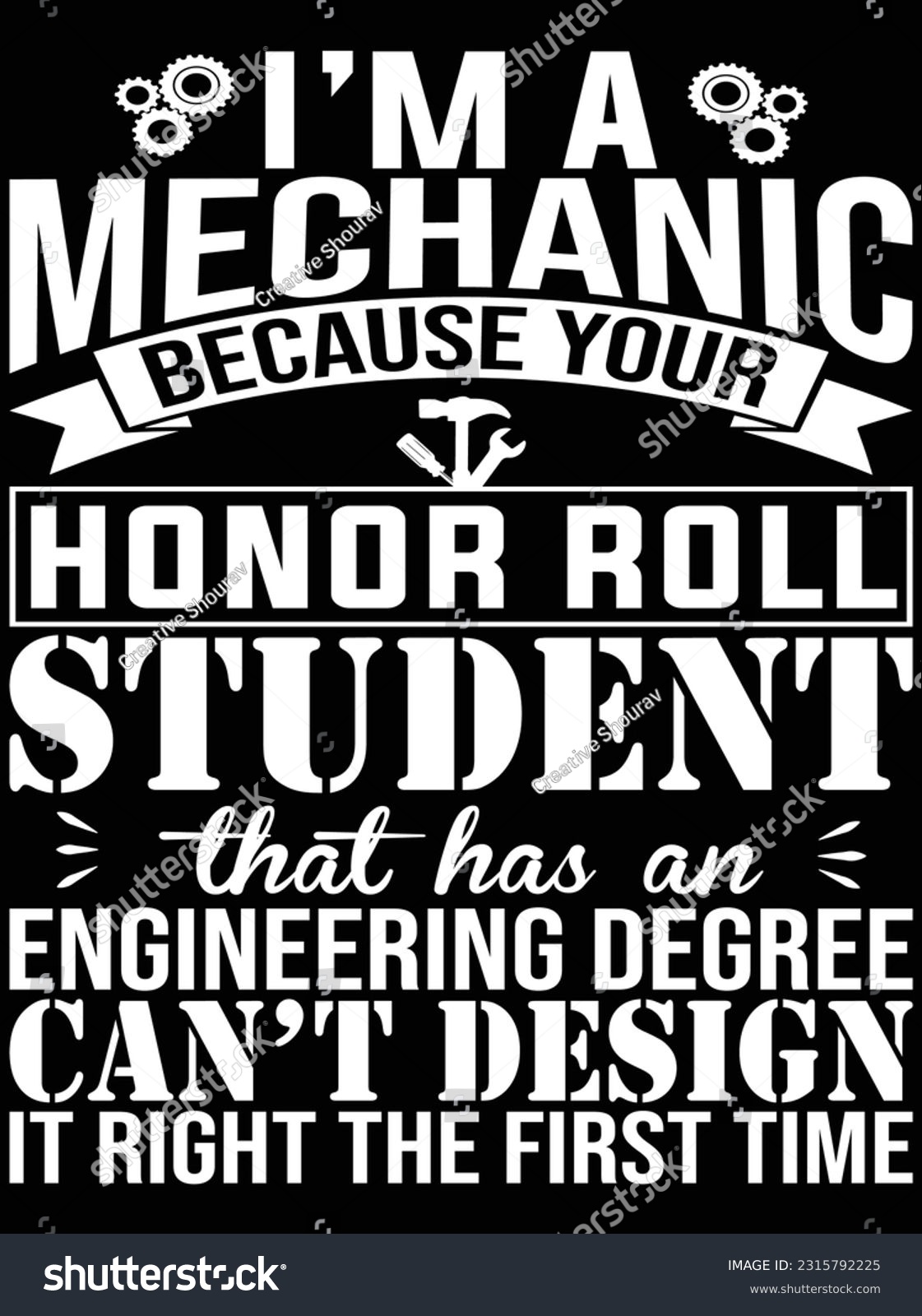 SVG of I'm a mechanic because your honor vector art design, eps file. design file for t-shirt. SVG, EPS cuttable design file svg