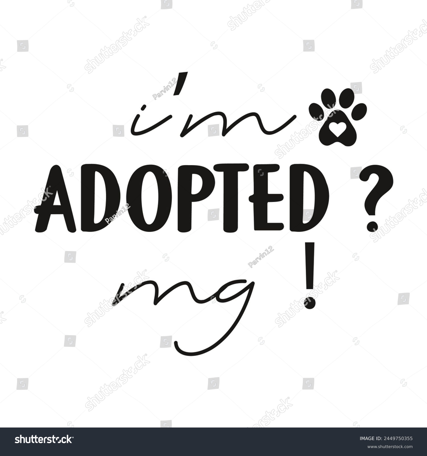 SVG of I'm Adopted mg dog vector design svg