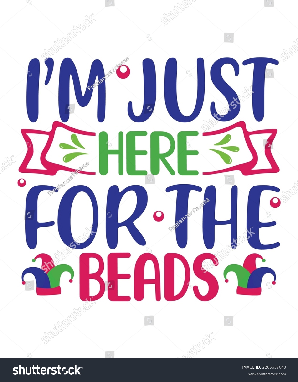 SVG of I'm here for the beads Mardi Gras SVG Design, SVG bundle, Mardi Gras new, free pic, Mardi Gras t-shirt, ready to print, cut file,  T-shirt design bundle, new SVG design svg
