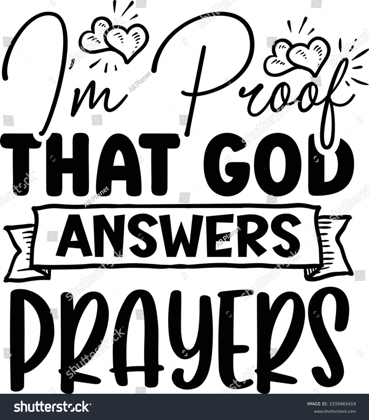 SVG of I'm proof that god answers prayers SVG Design svg