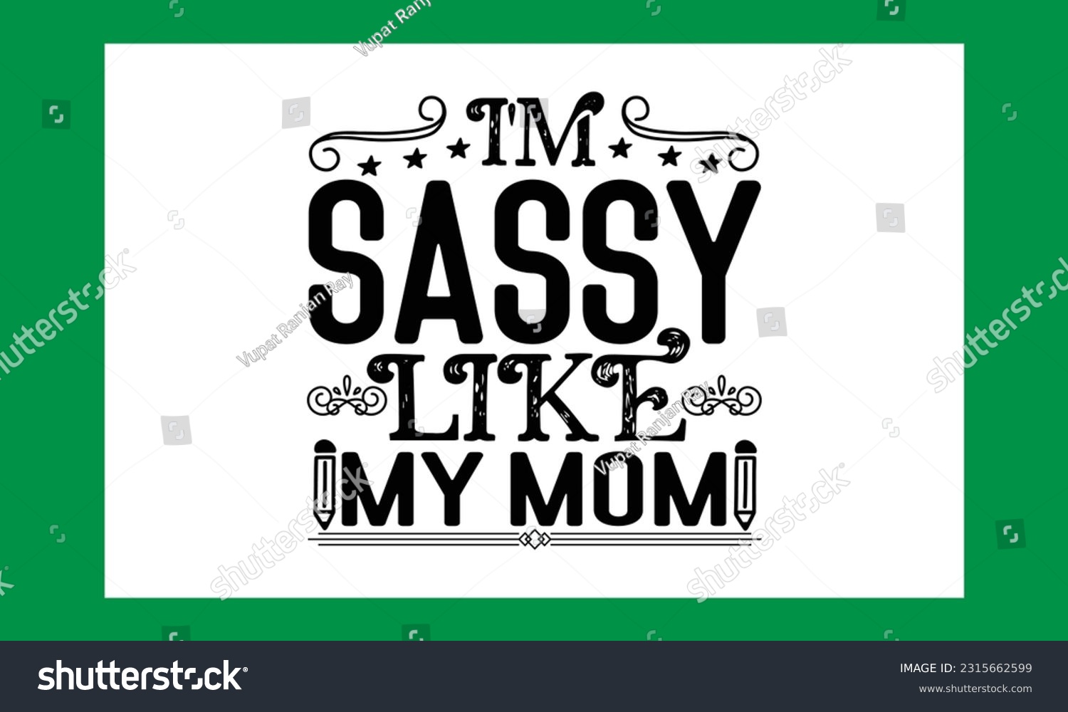 SVG of I'm Sassy Like My Mom Svg Free file svg