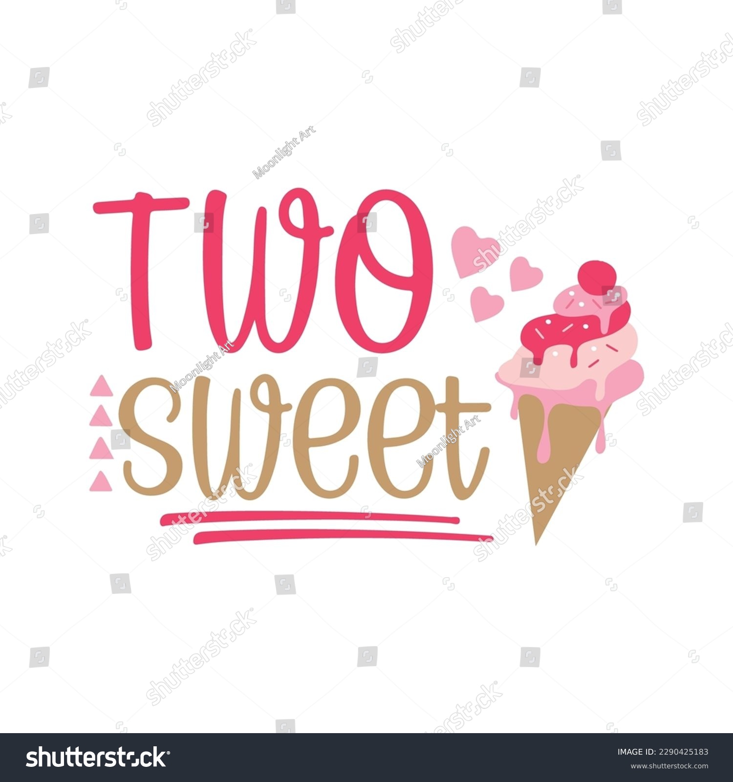 SVG of I'm Two Sweet SVG Cut File, Girls 2nd Birthday Shirt SVG, Ice Cream Cone Birthday Theme, Girls Second Birthday, Svg File for Cricut svg