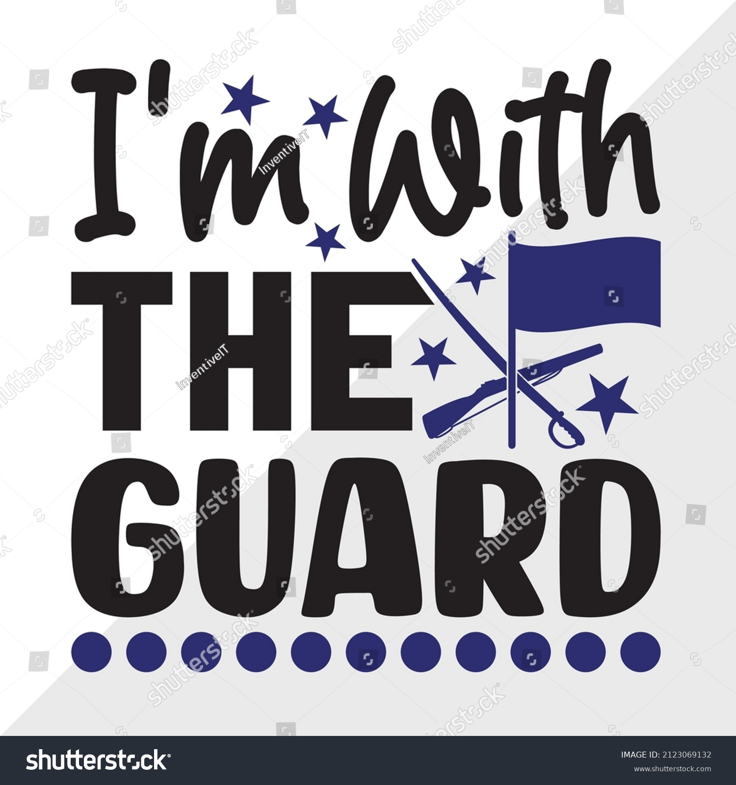 SVG of I'm With The Guard Printable Vector Illustration svg