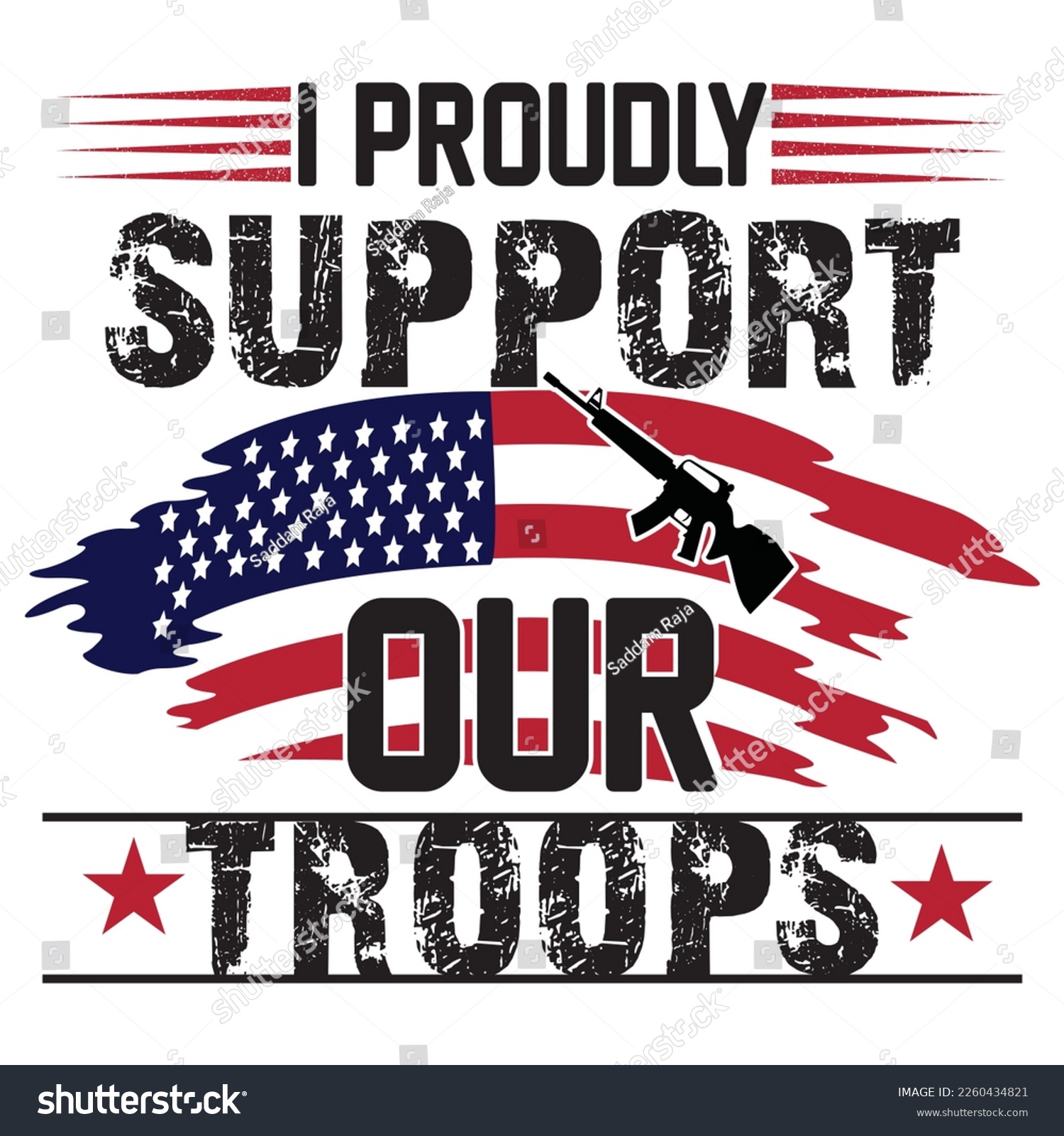 SVG of I proudly support our troops- Veteran t-shirt design, lettering phrase isolated on white background, graphic design typography and Hand written, EPS 10 vector, svg svg
