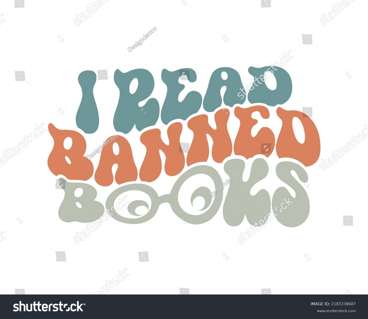 SVG of I Read Banned Books Retro Reading wavy 3D typography Sublimation vector EPS on white background svg