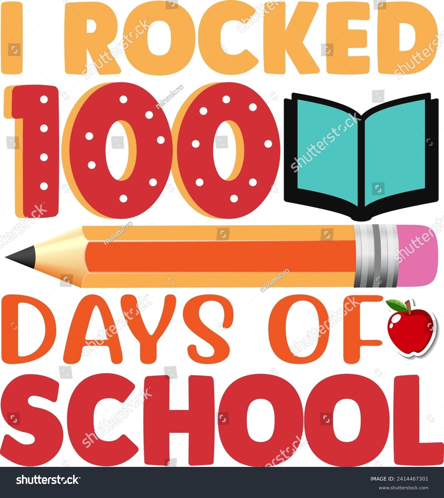 SVG of I Rocked 100 Days days Svg,100 Day School,Teacher,Football,Unlocked Gamer,rocked,Girls,happy,Kindergarten Life. svg