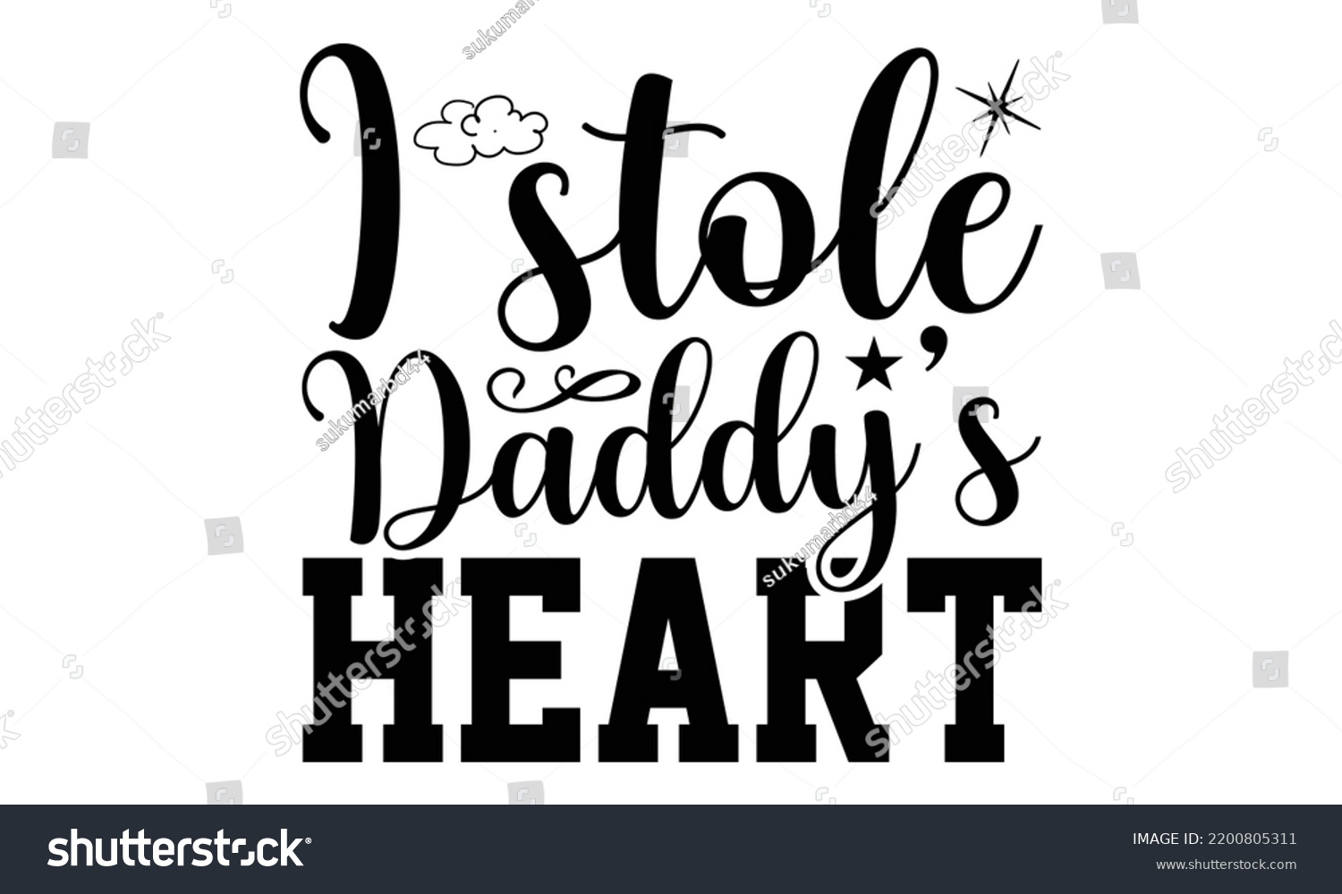 SVG of I Stole Daddy’s Heart - Valentine's Day t shirt design, Calligraphy graphic design, Hand written vector t shirt design, lettering phrase isolated on white background, svg Files for Cutting svg