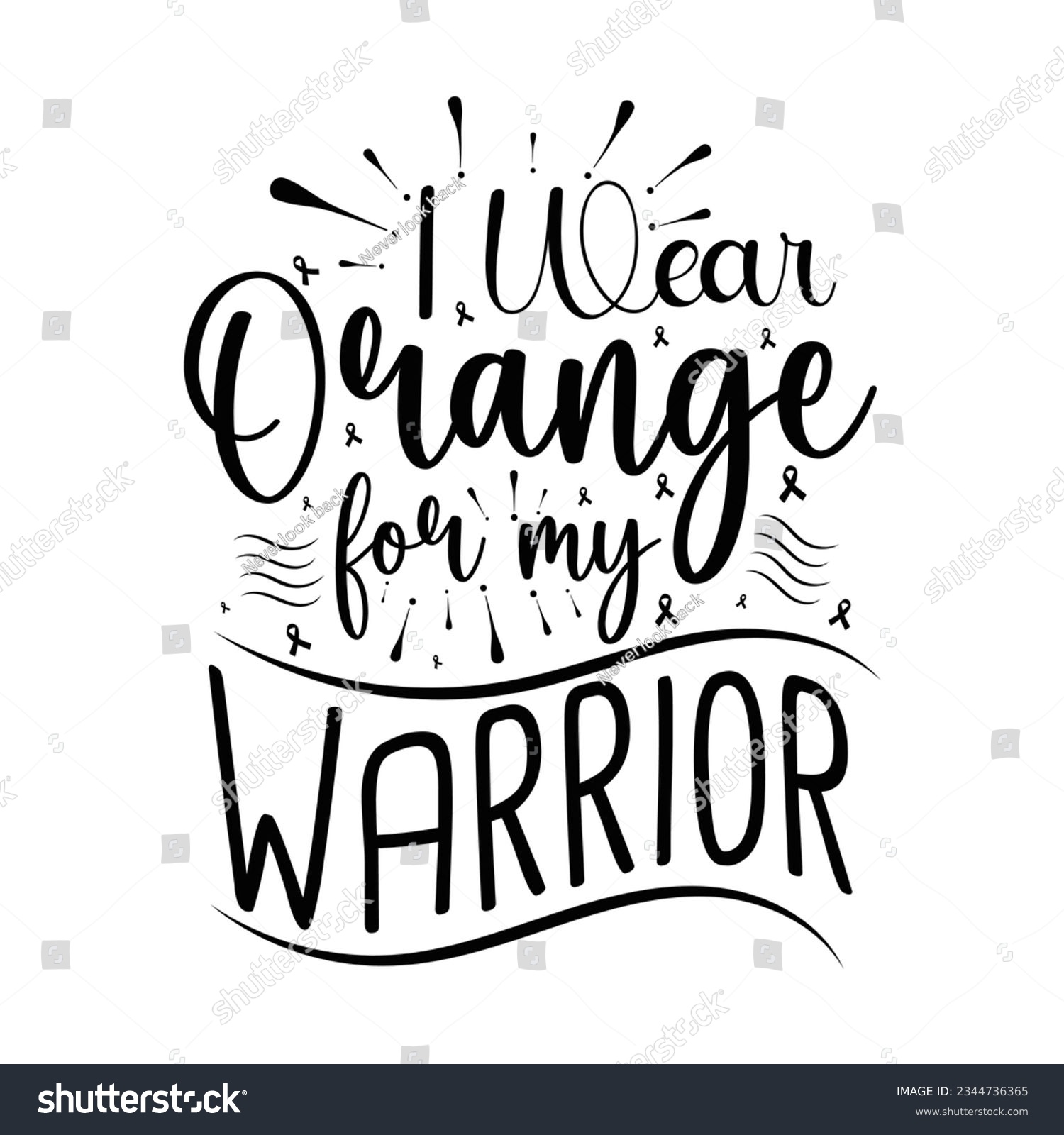 SVG of I wear orange for my warrior, Leukemia Awareness SVG Bundle, black design Ribbon , Crush Cancer SVG, Brave and Strong SVG ,leukemia awareness SVG t shirt design svg