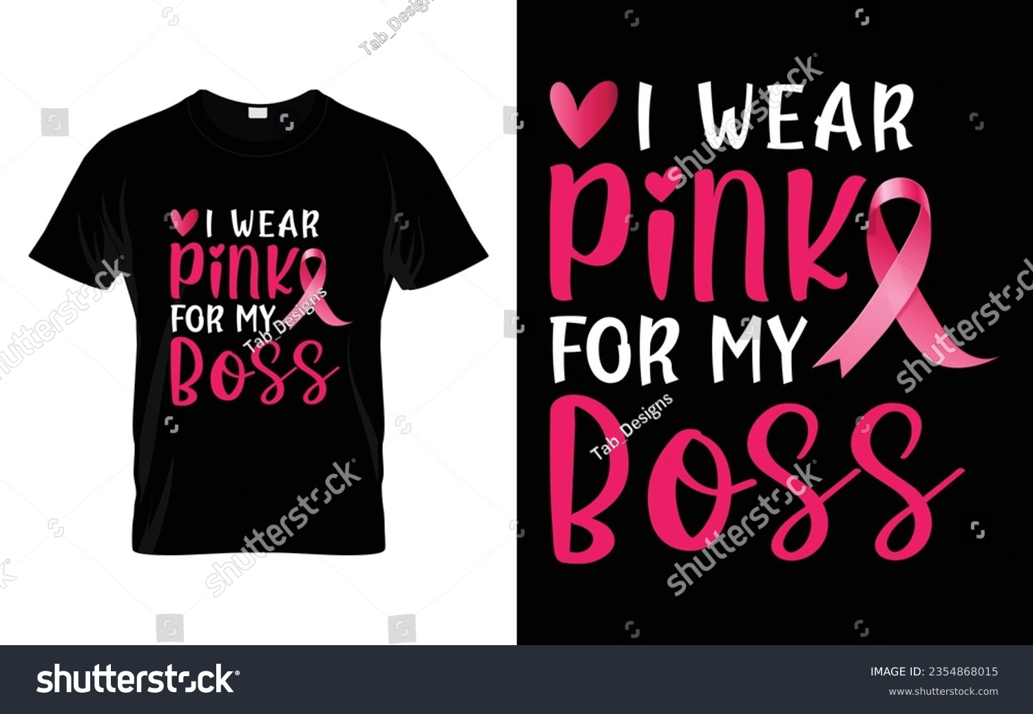 SVG of I wear pink for Boss my pink ribbon Breast Cancer Awareness Month T shirt Design svg