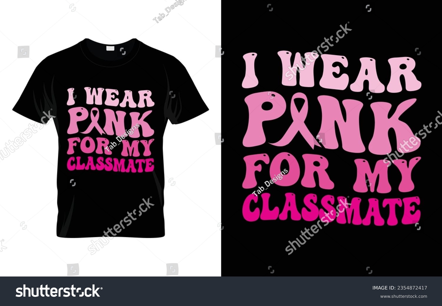 SVG of I wear pink for my Classmate pink ribbon Groovy Breast Cancer Awareness Month T shirt Design || Breast Cancer Awareness Groovy t shirt design. svg