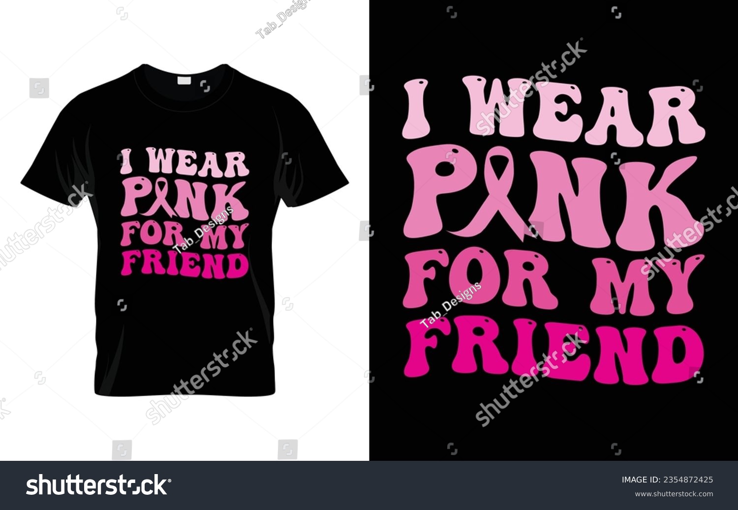 SVG of I wear pink for my Friend pink ribbon Groovy Breast Cancer Awareness Month T shirt Design || Breast Cancer Awareness Groovy t shirt design. svg